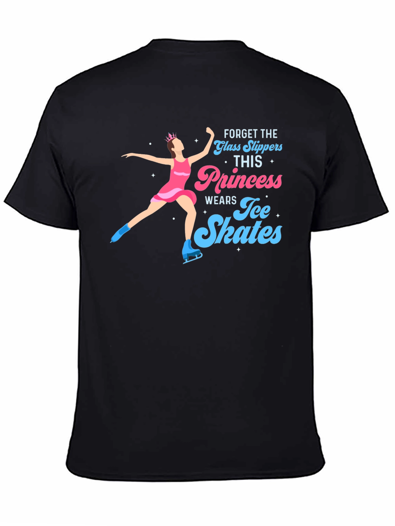 Ice Skating Princess Tee - Forget Glass Slippers!