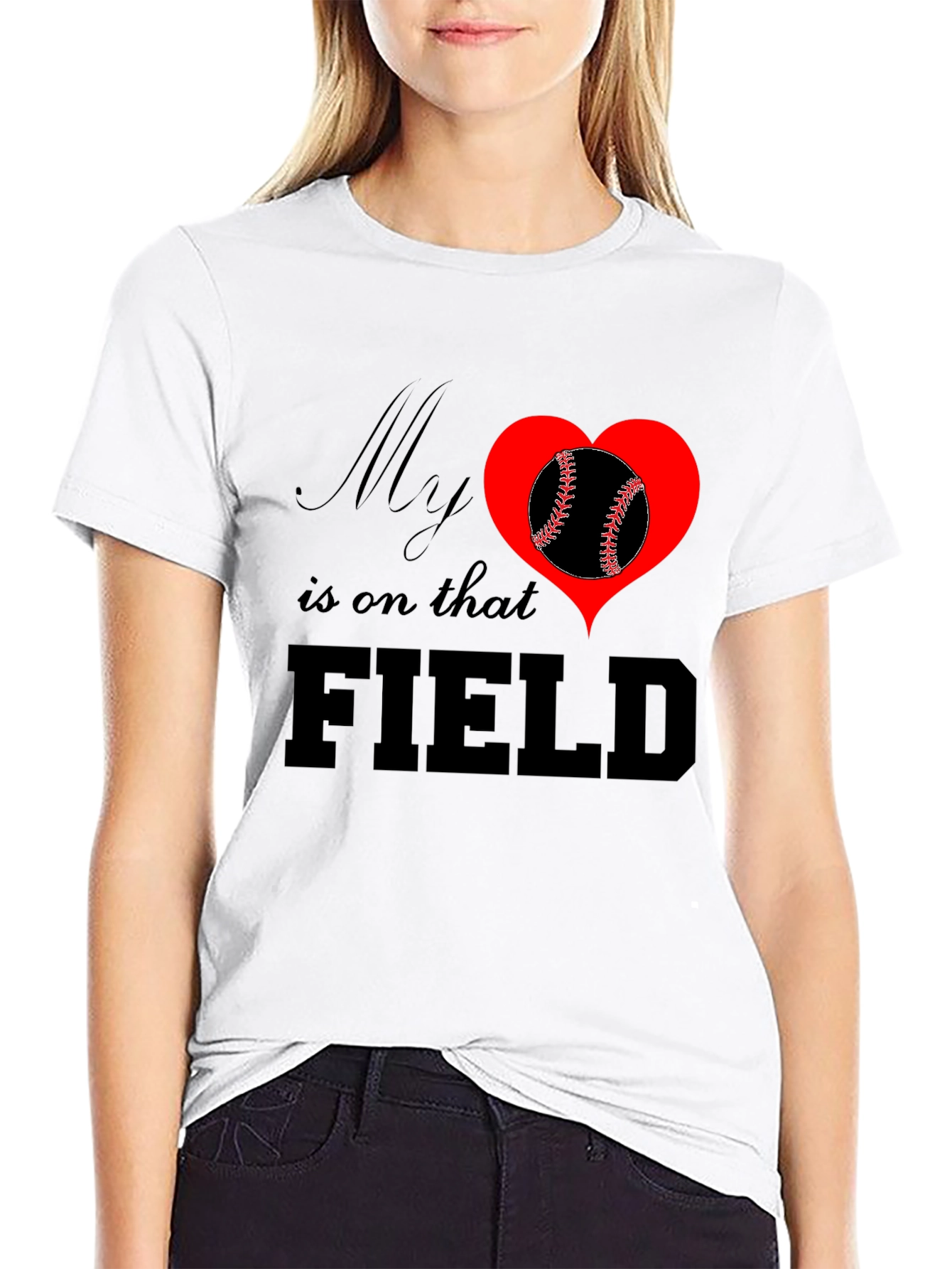 My Heart Is On That Field T-Shirt Baseball