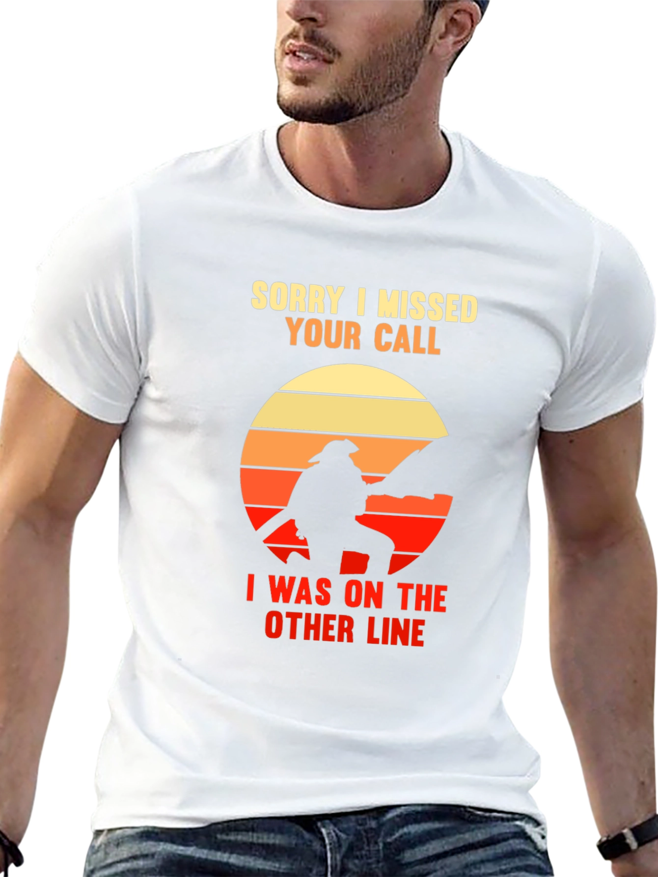 Sorry I Missed Your Call Firefighter Graphic Tee