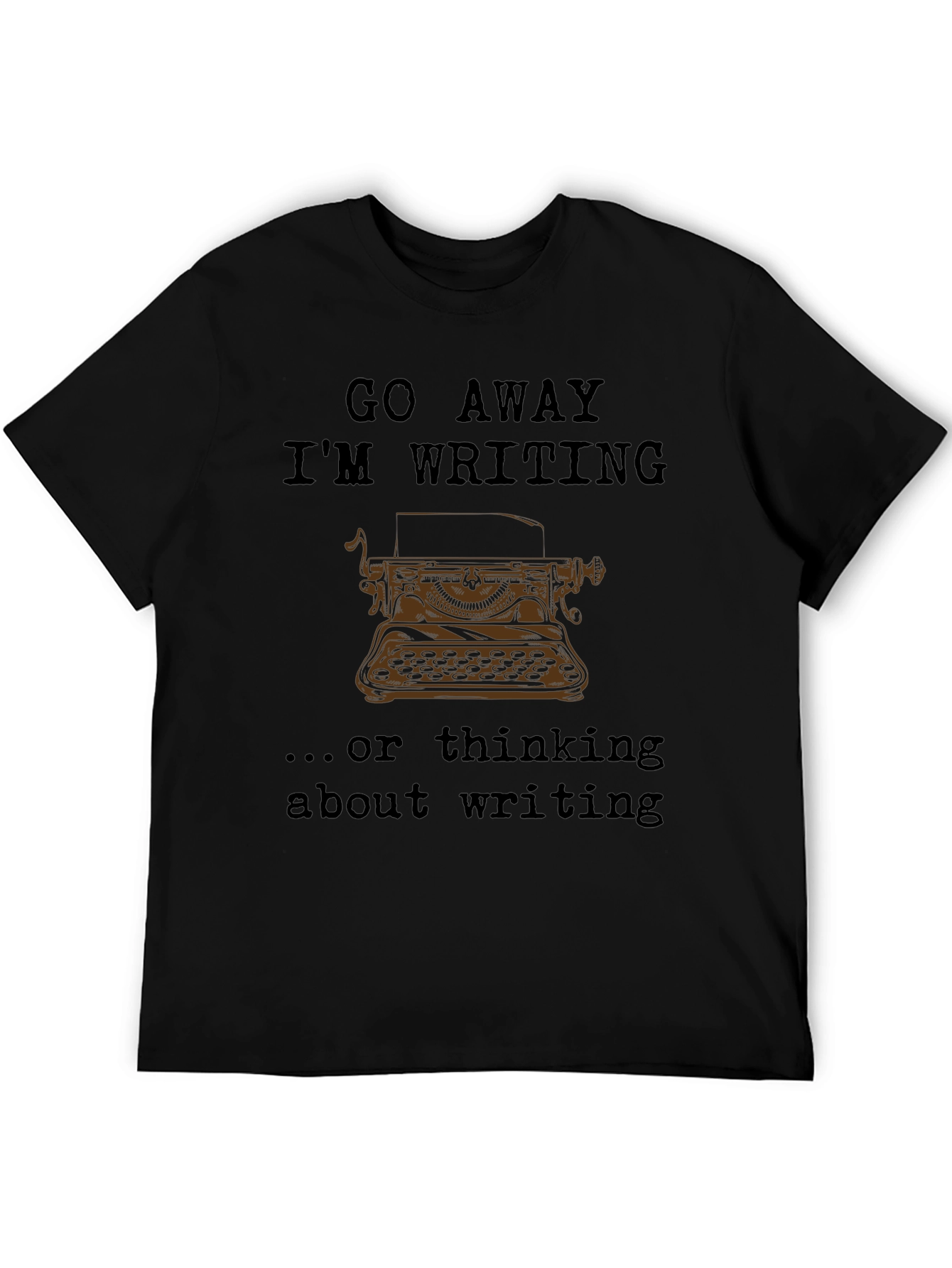 Go Away Im Writing T-Shirt