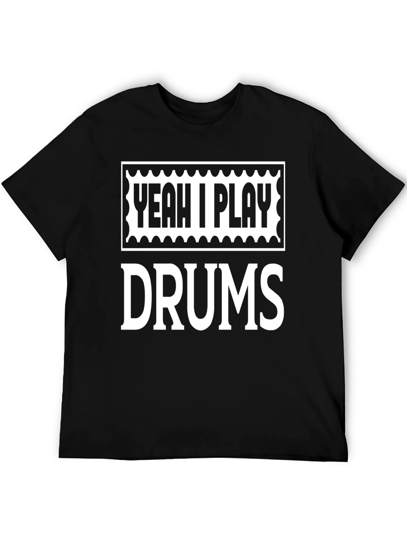 Yeah I Play Drums Graphic T-Shirt
