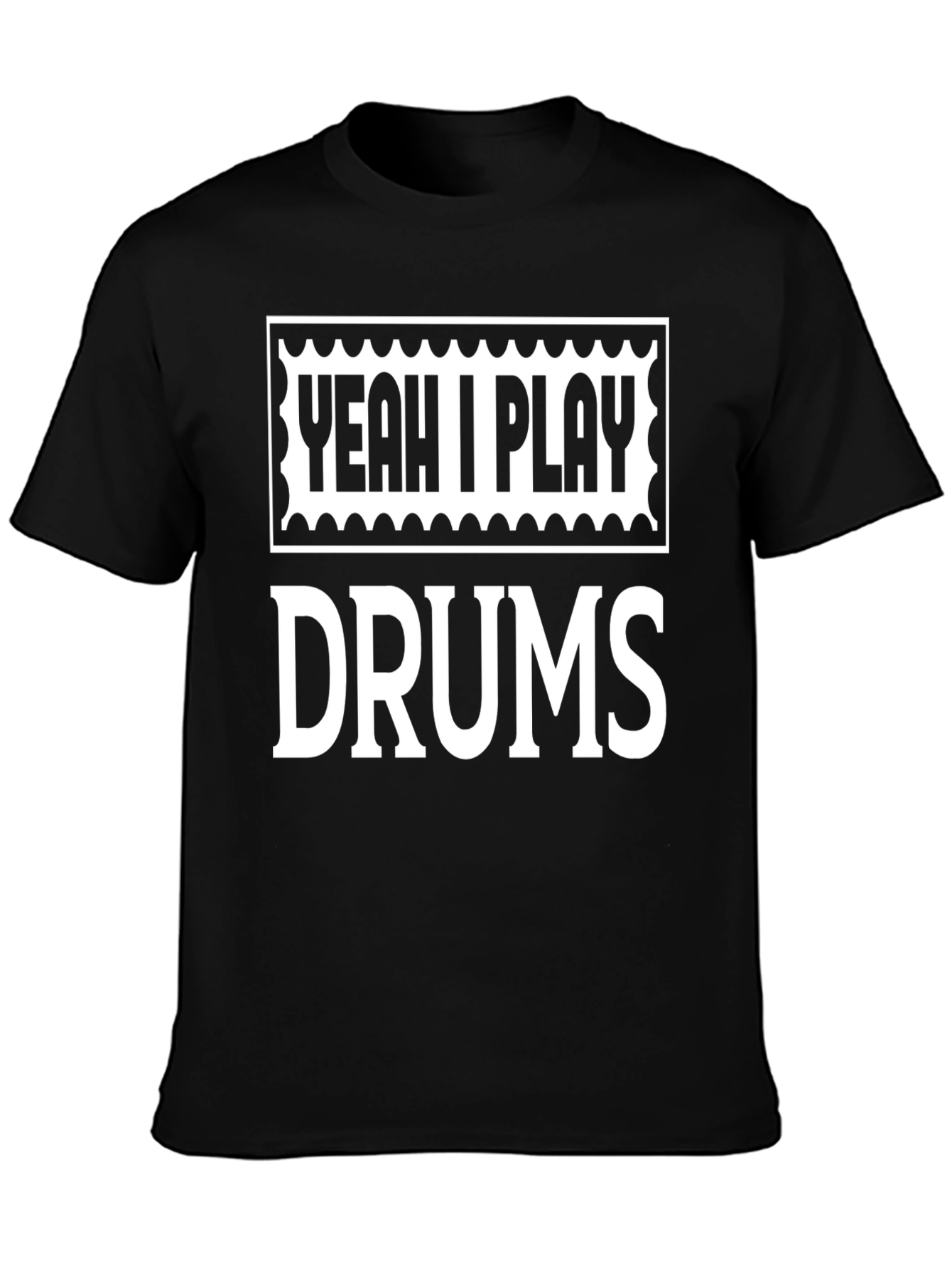 Yeah I Play Drums Graphic T-Shirt