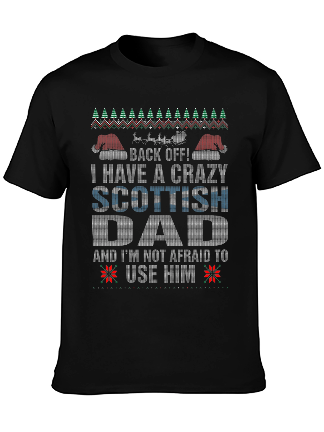 Crazy Scottish Dad Ugly Christmas T-Shirt