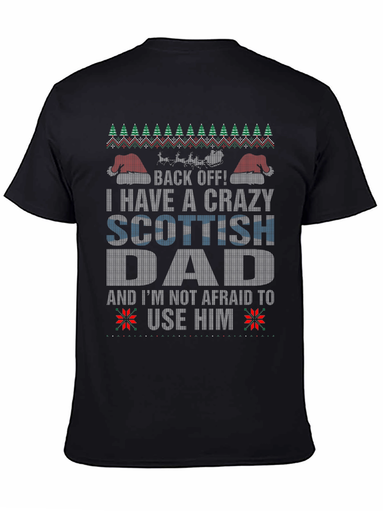 Crazy Scottish Dad Ugly Christmas T-Shirt