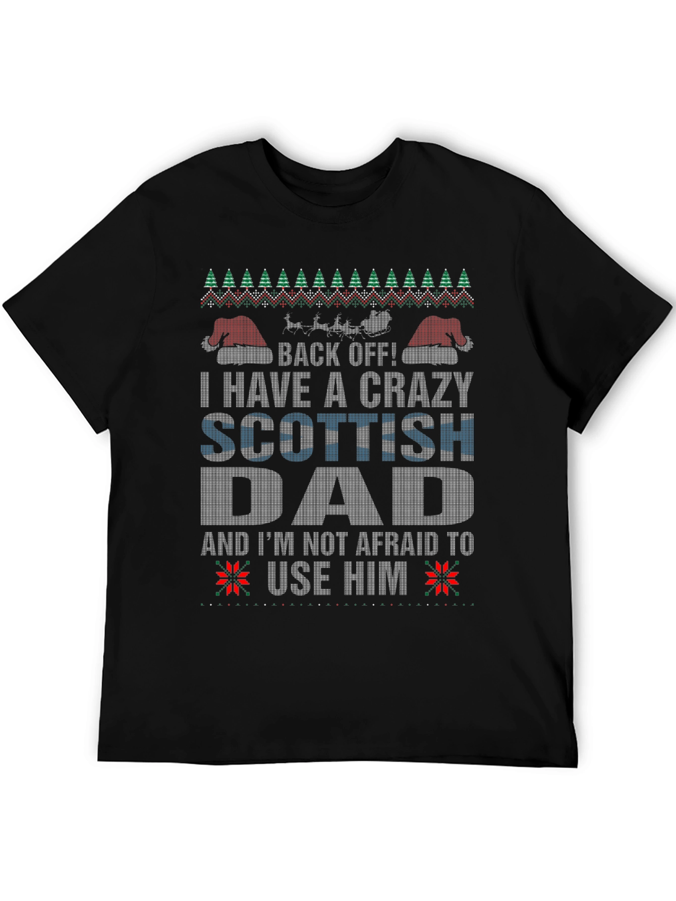 Crazy Scottish Dad Ugly Christmas T-Shirt