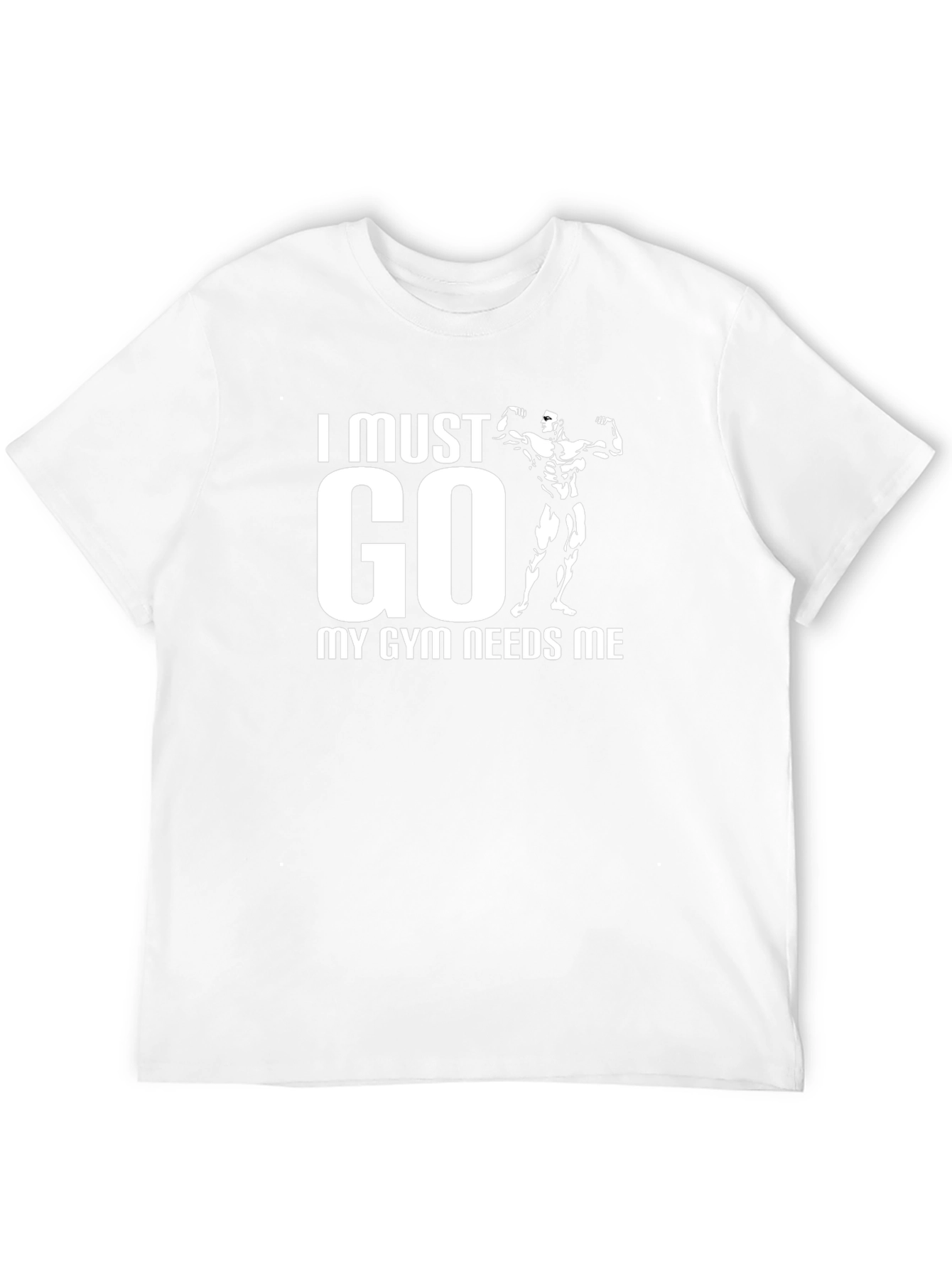 I Must Go My Gym Needs Me Black T-Shirt