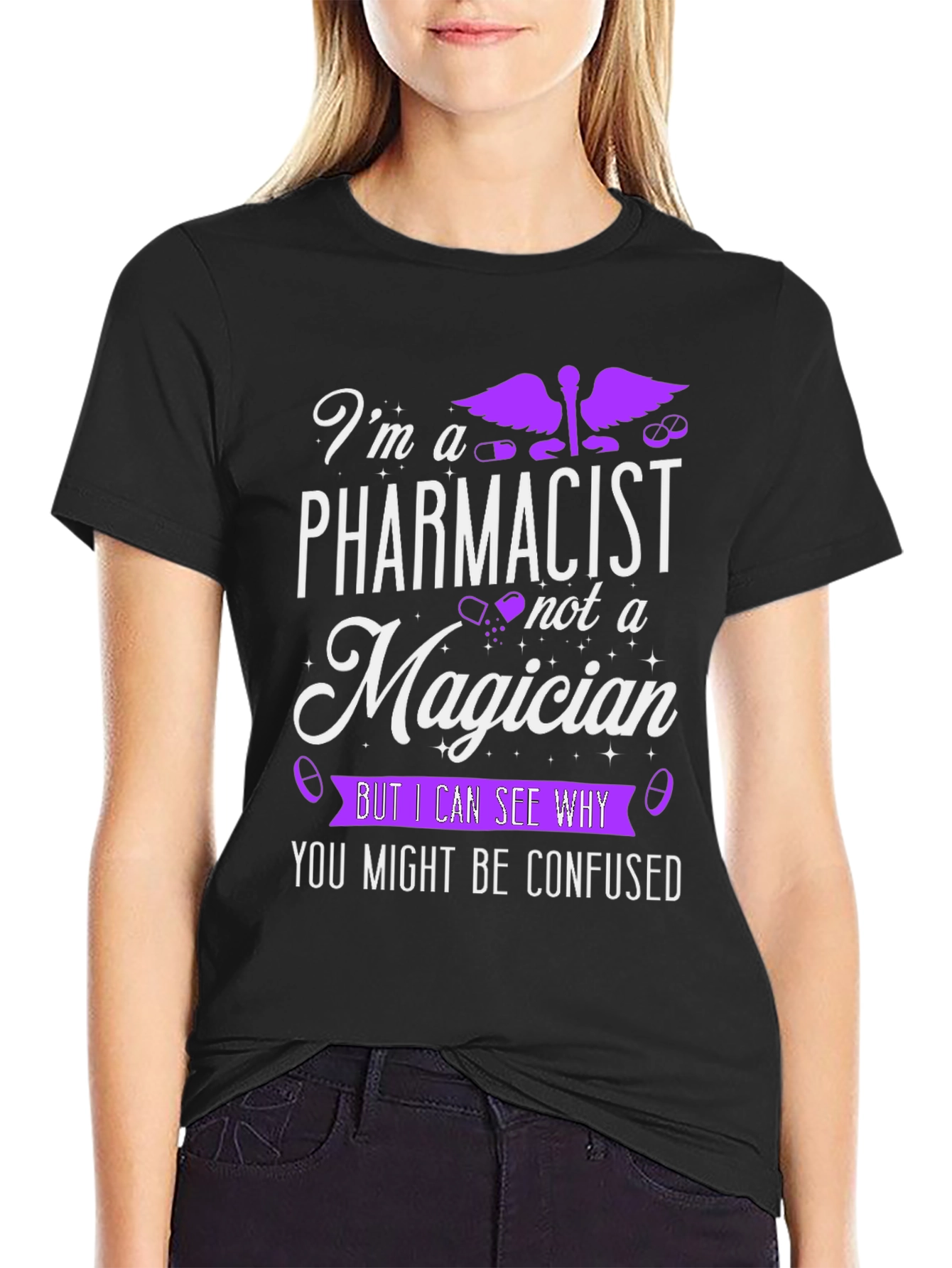 Pharmacist T-Shirt - Im Not A Magician Funny Tee
