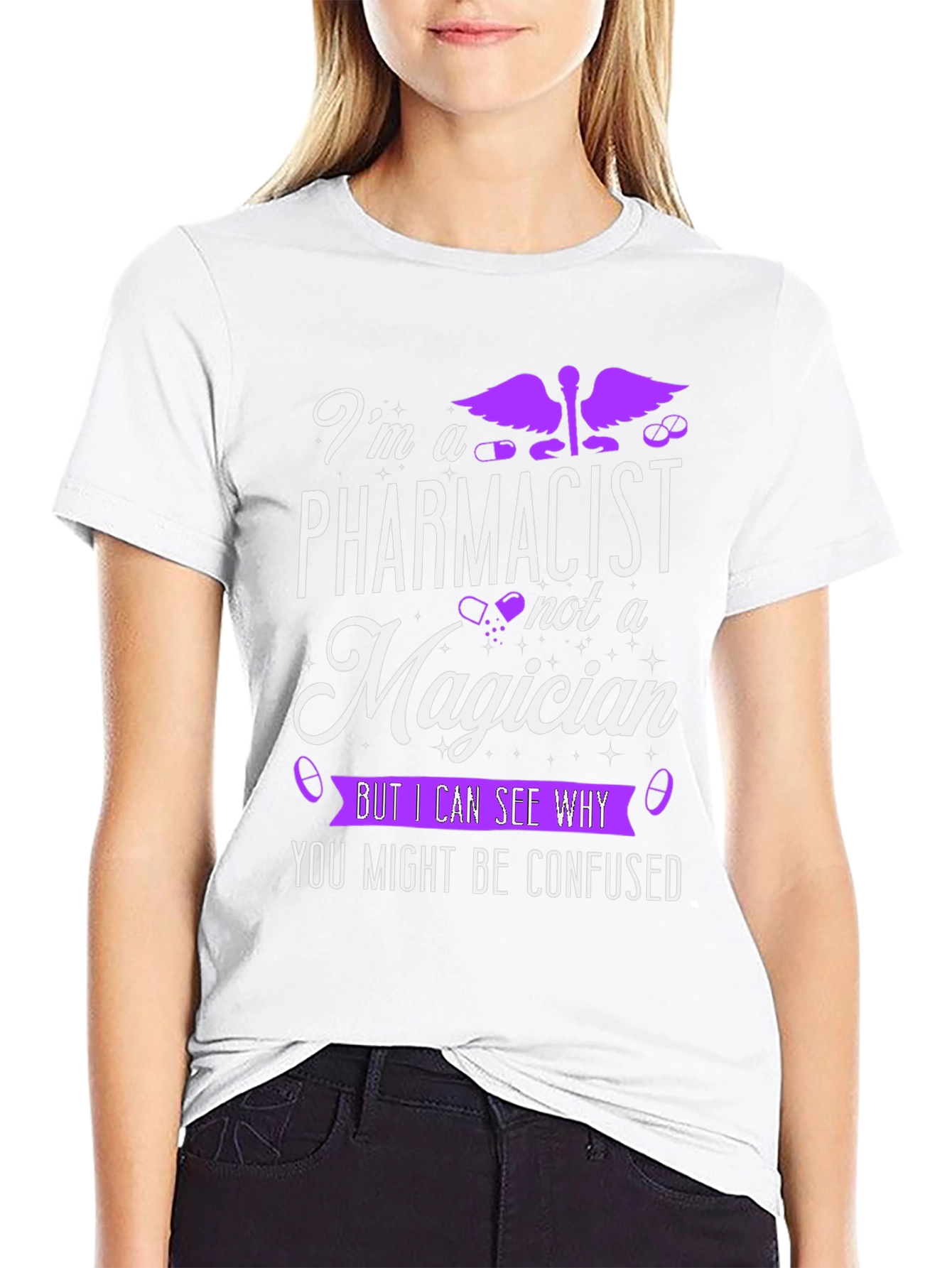 Pharmacist T-Shirt - Im Not A Magician Funny Tee