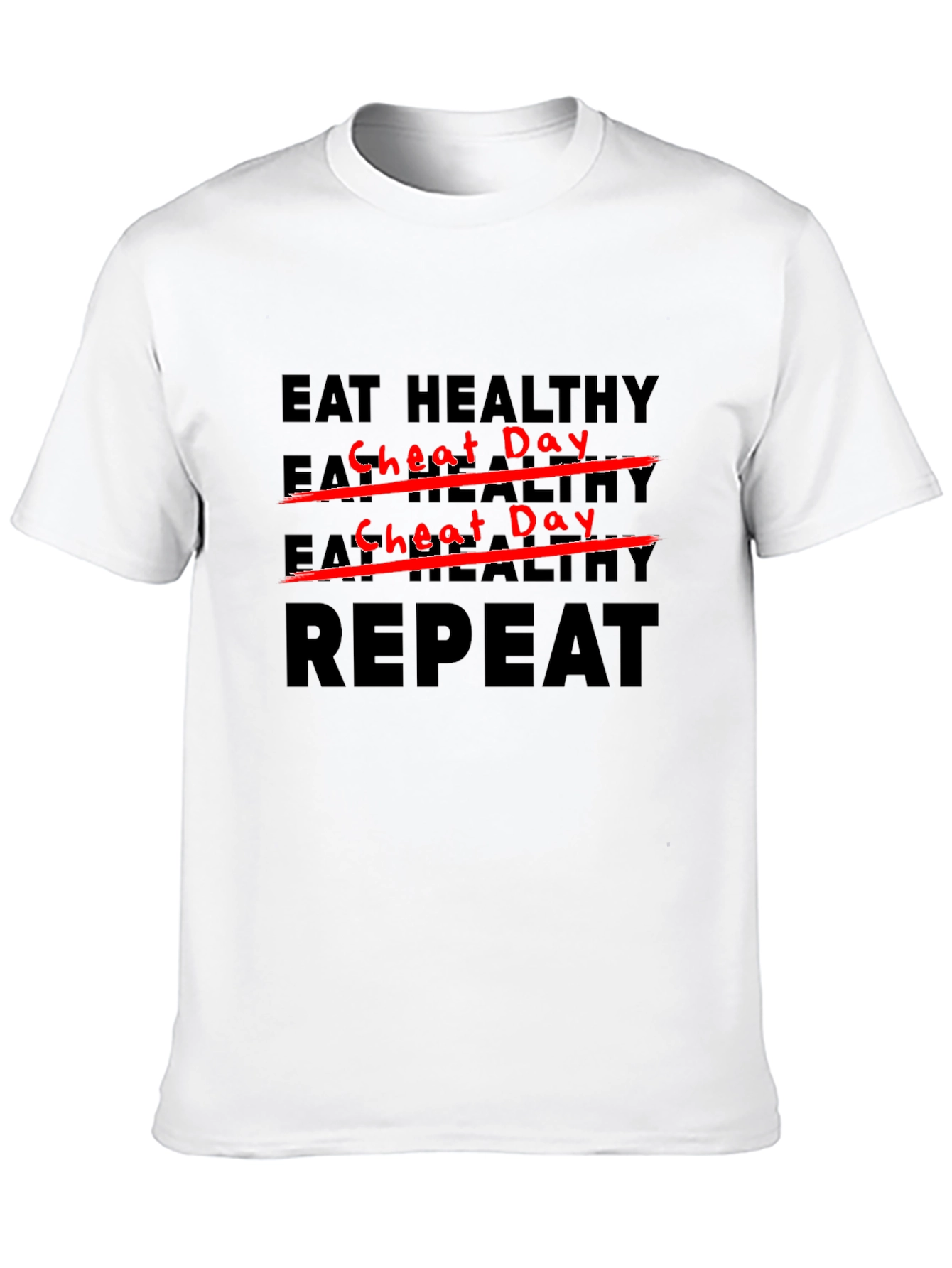 Eat Healthy Cheat Day Repeat Black T-Shirt