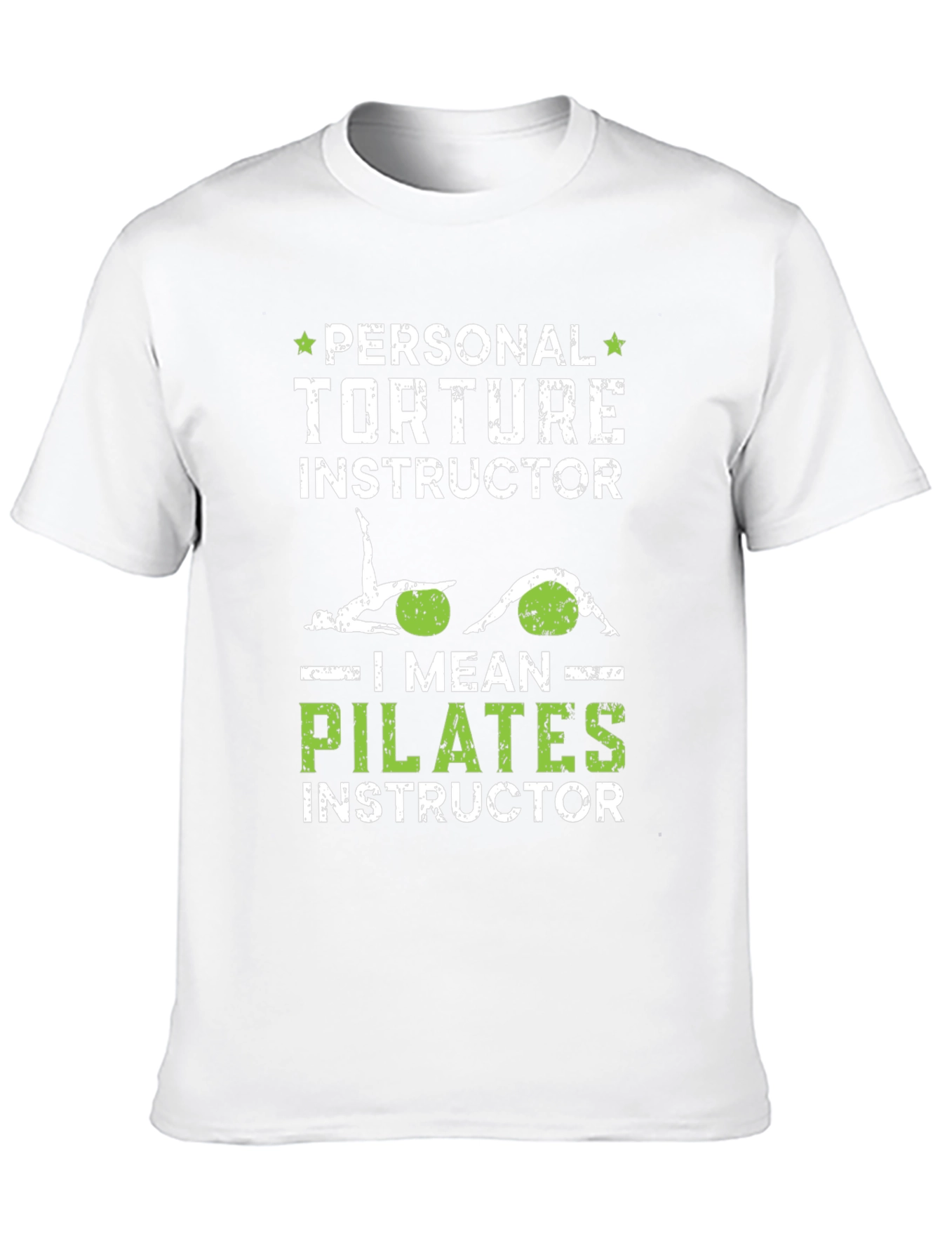 Personal Torture Pilates Instructor T-Shirt