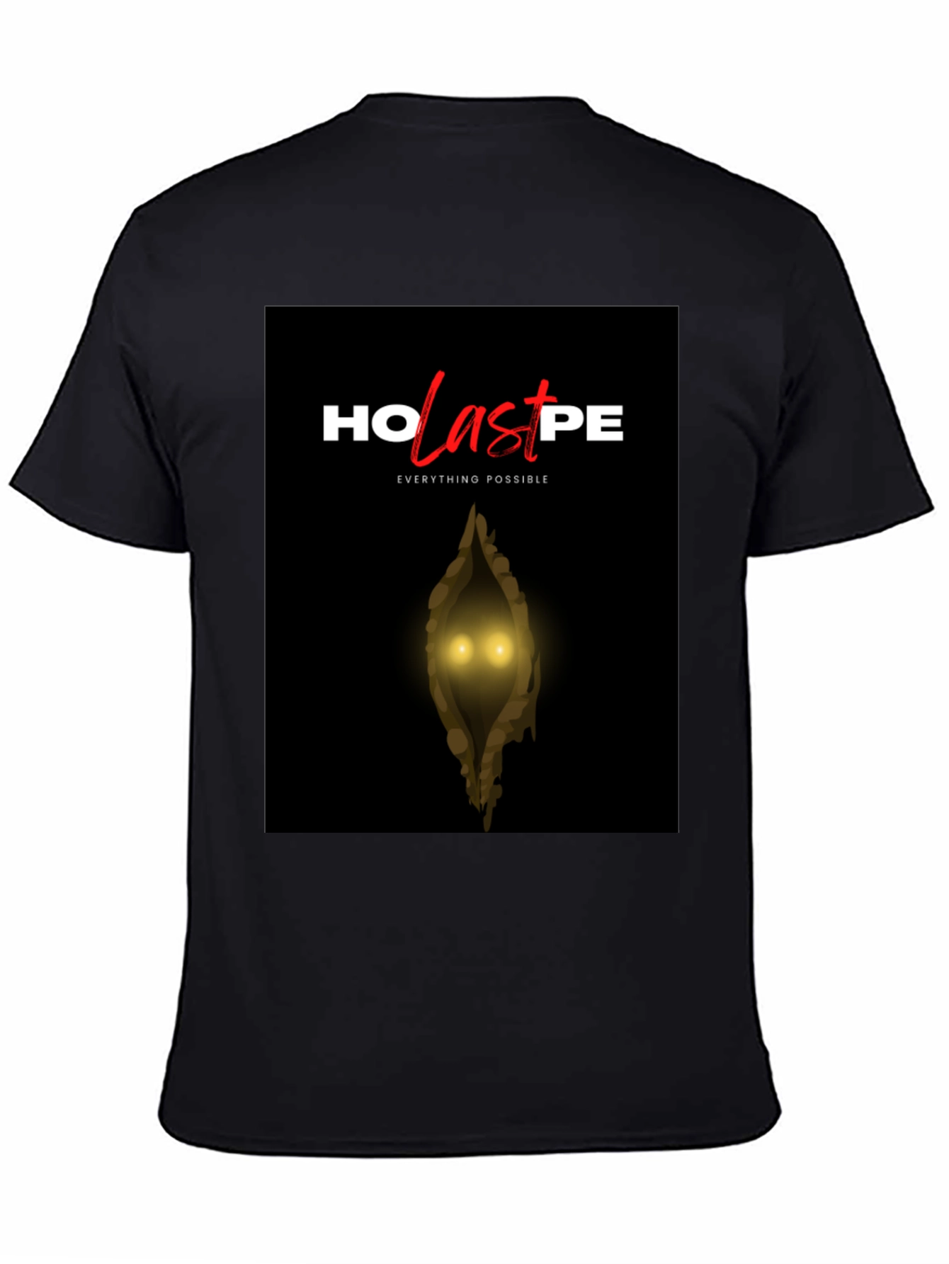 HO LAST PE T-Shirt - Everything Possible Graphic Tee