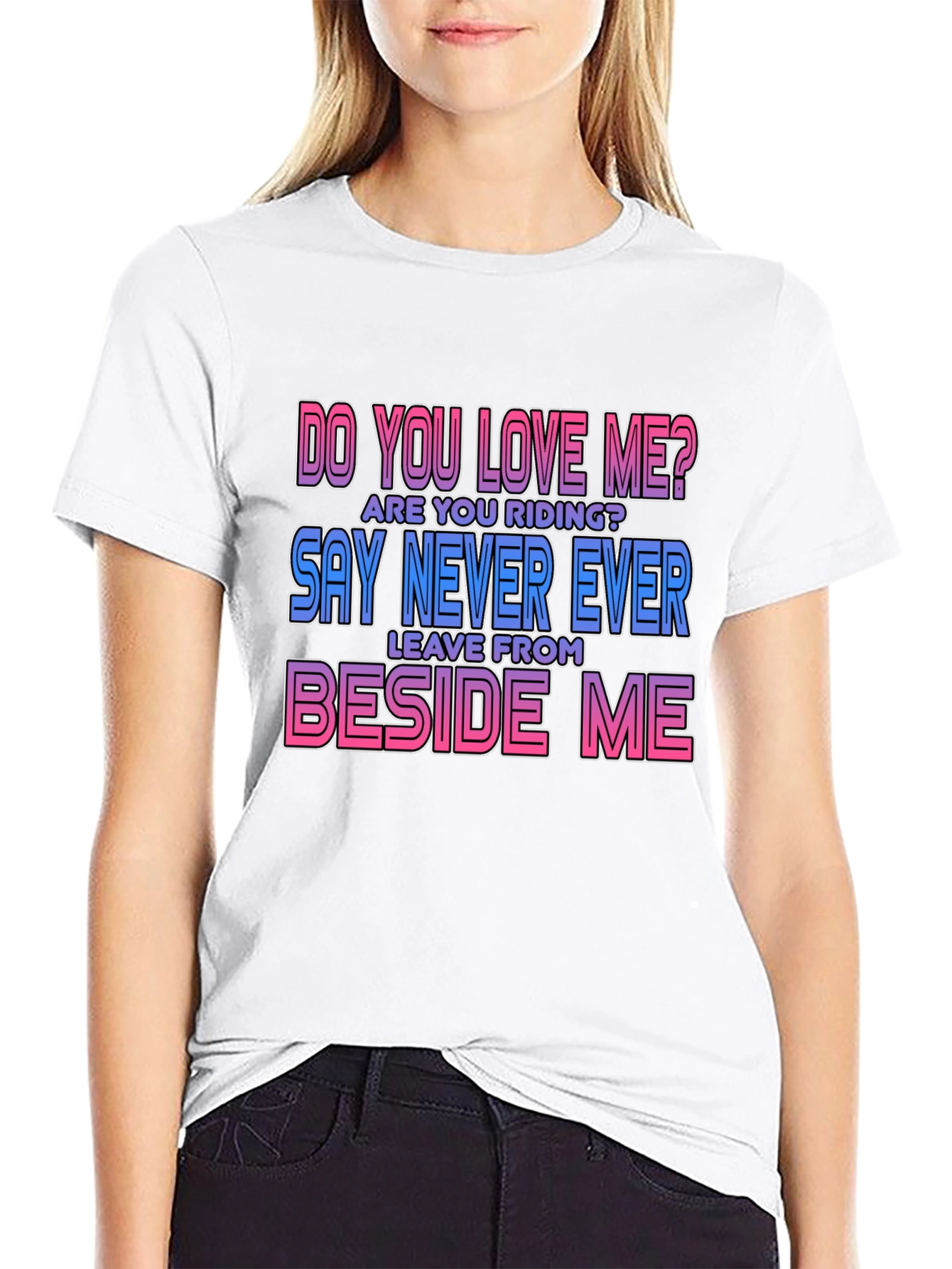 Do You Love Me T-Shirt - Fun Graphic Tee