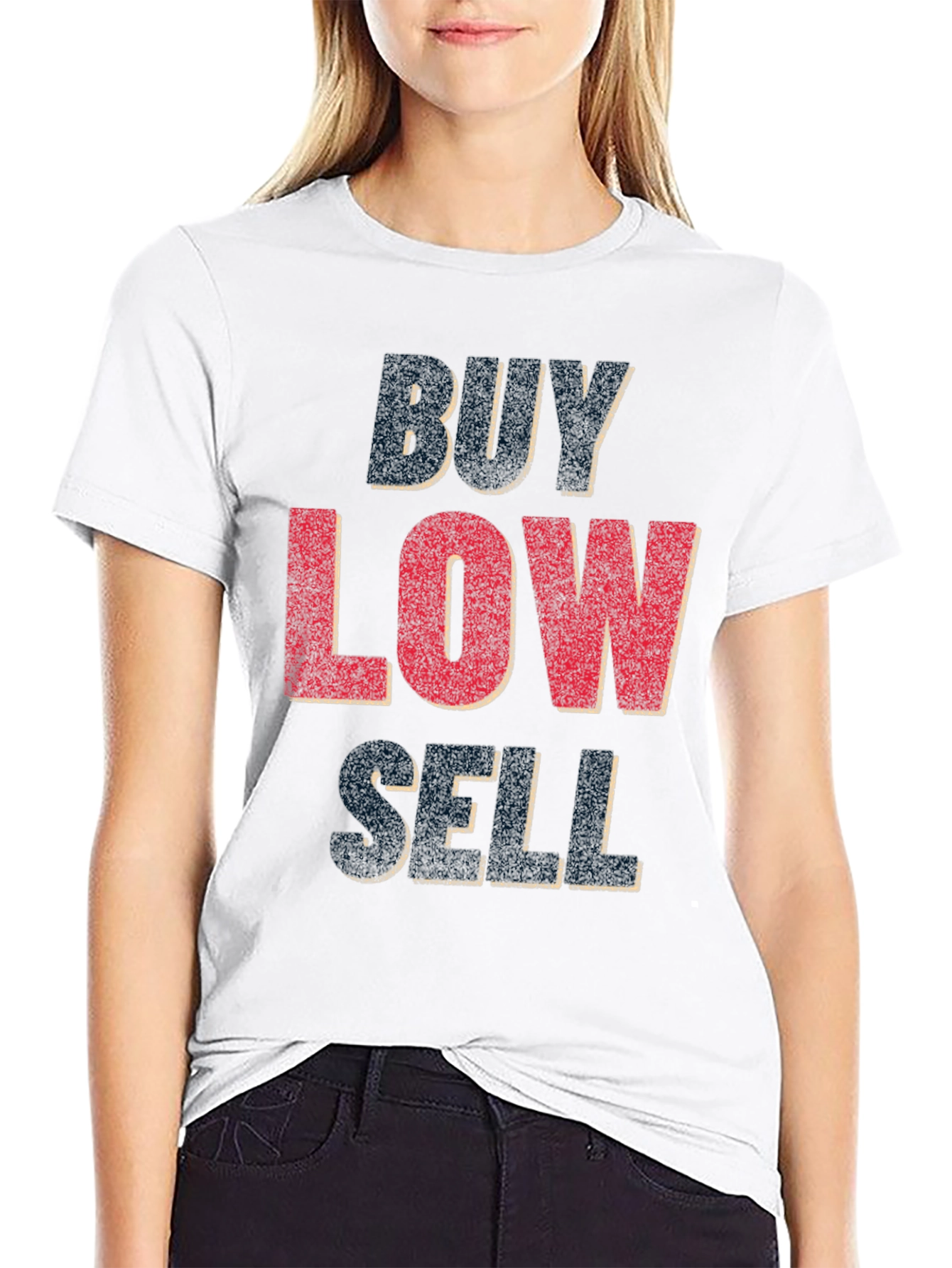 Buy Low Sell High Graphic T-Shirt