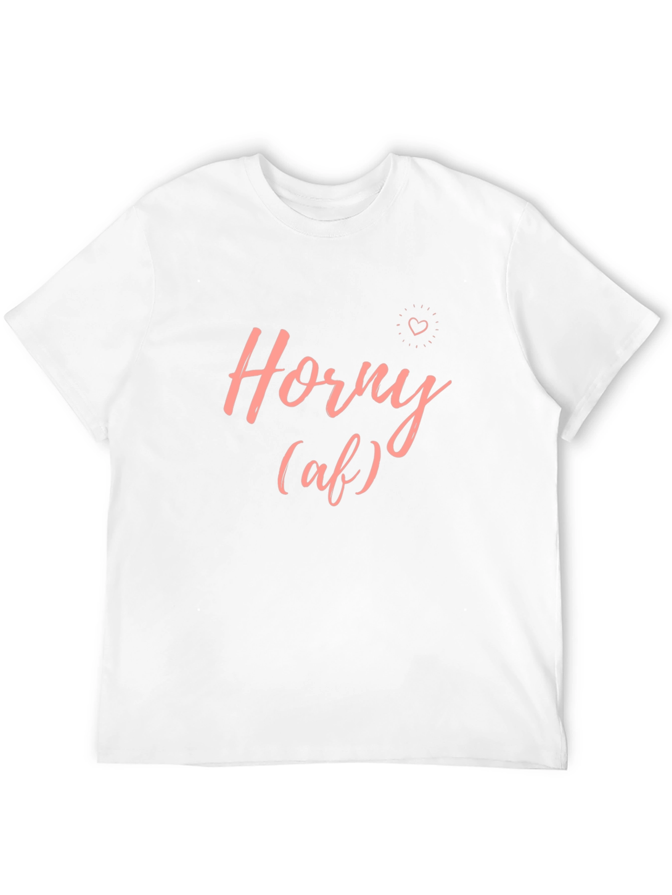 Horny (af) Tee