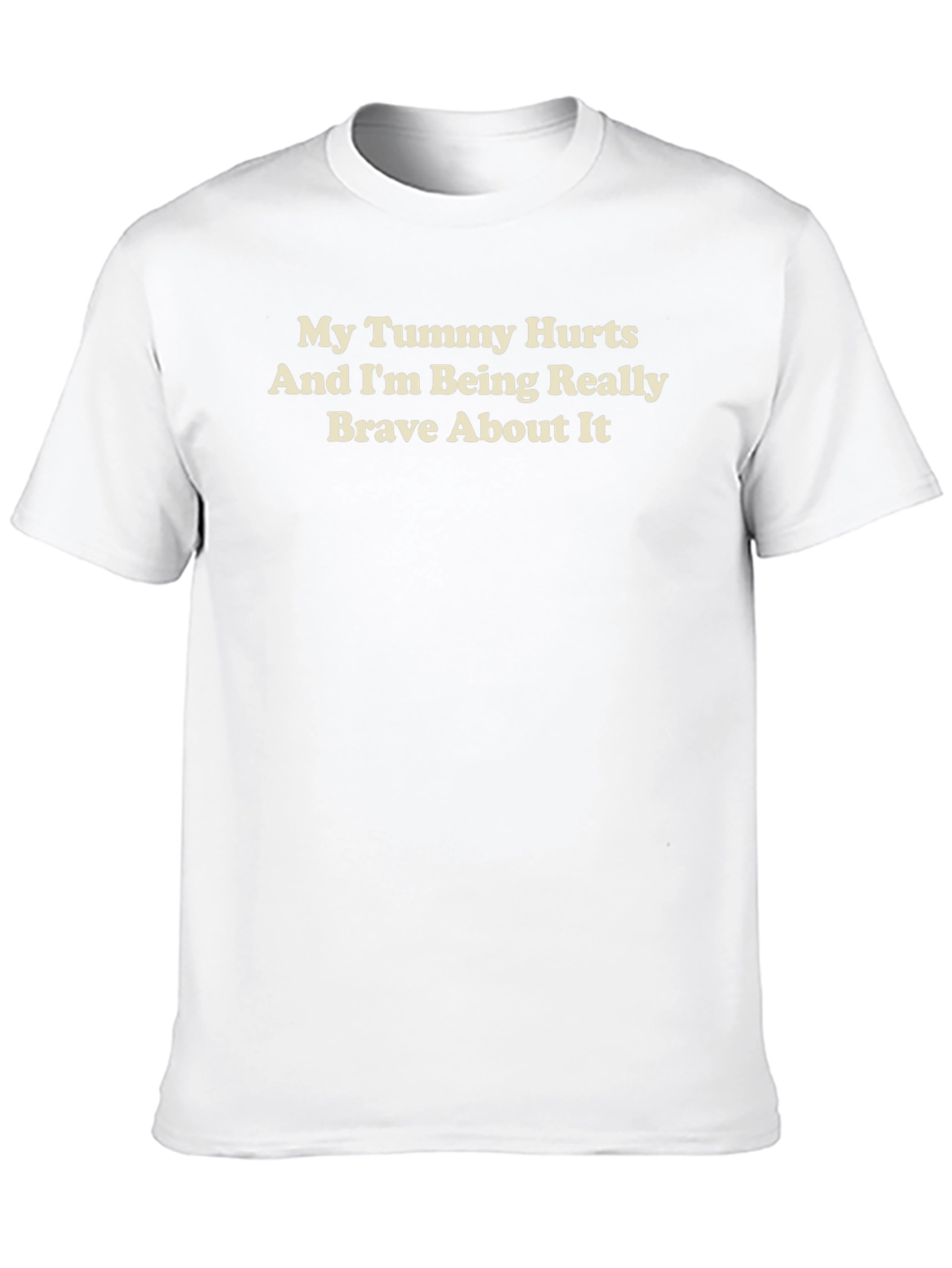 My Tummy Hurts T-Shirt - Funny Graphic Tee