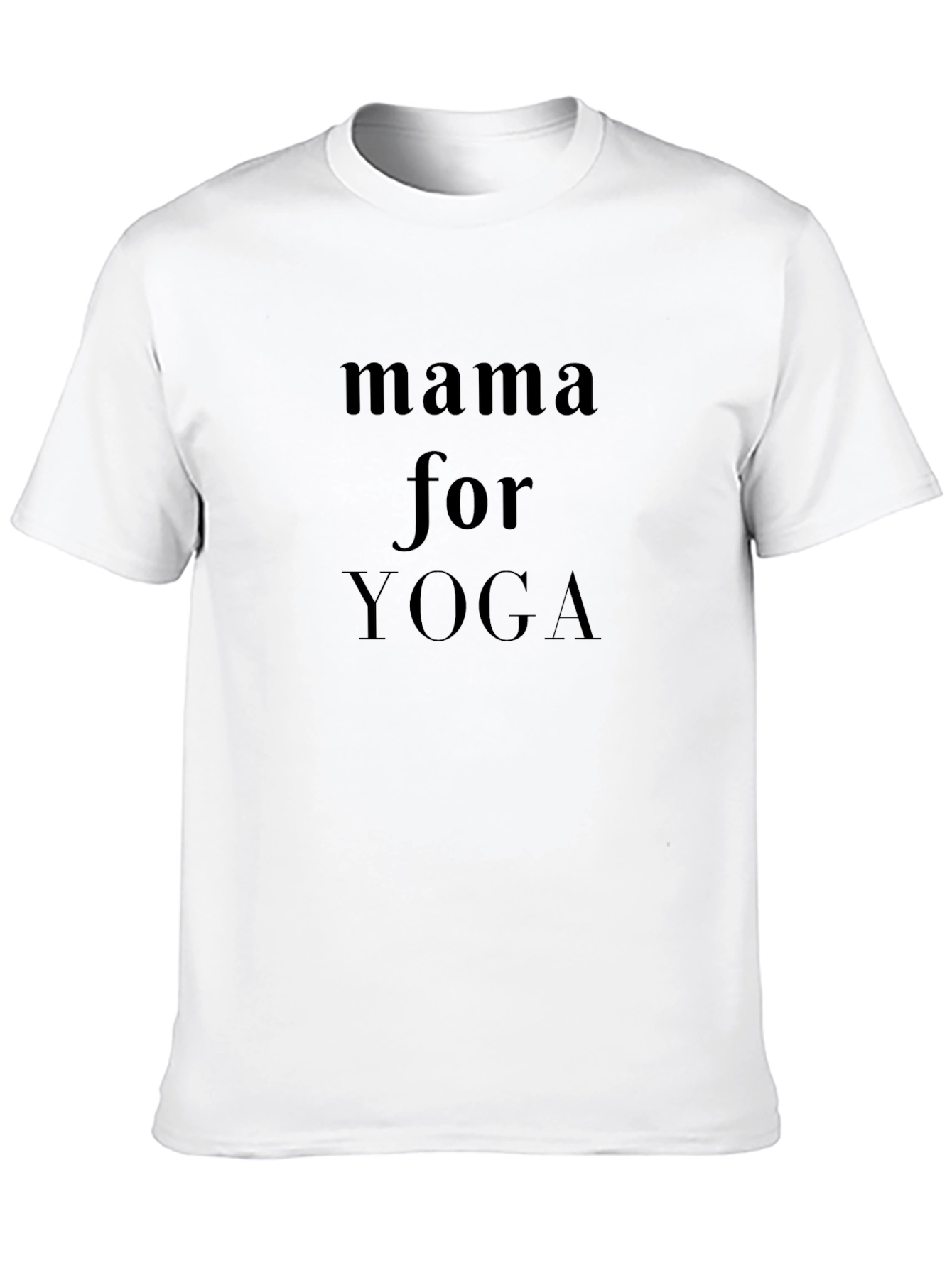 Mama for Yoga Graphic T-Shirt