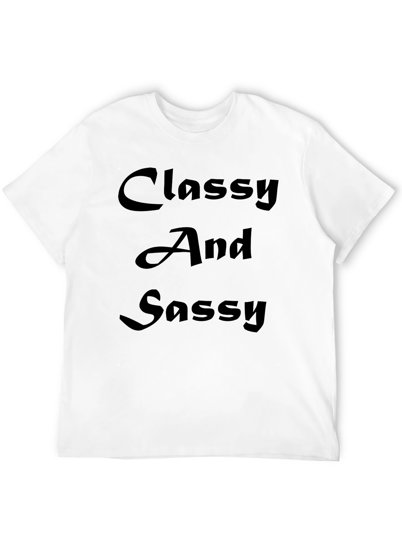 Classy and Sassy Graphic Tee