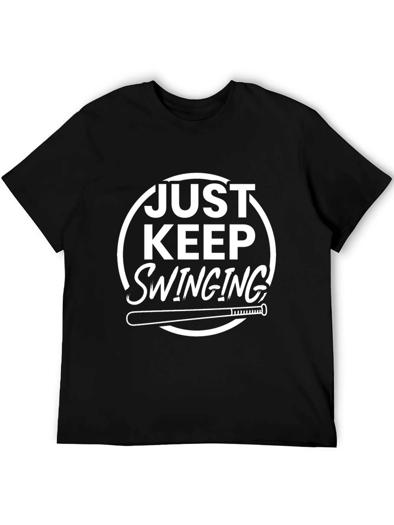 Just Keep Swinging T-Shirt - Baseball Tee
