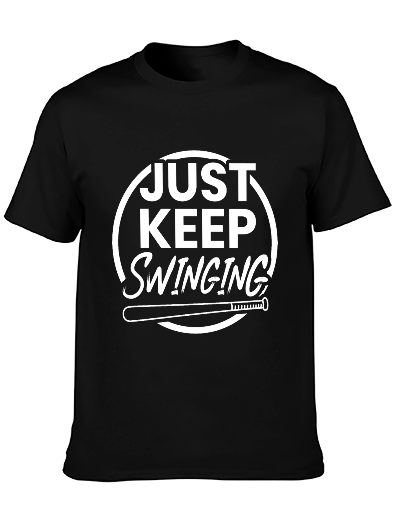 Just Keep Swinging T-Shirt - Baseball Tee