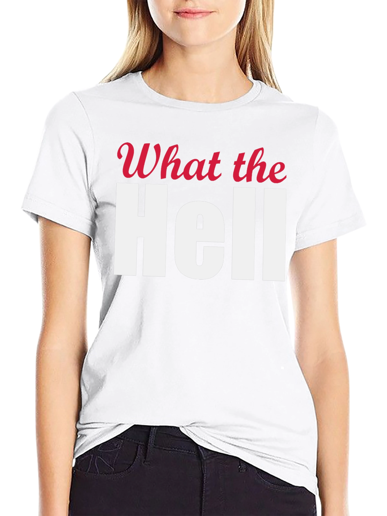 What the Hell T-Shirt - Bold Statement Tee