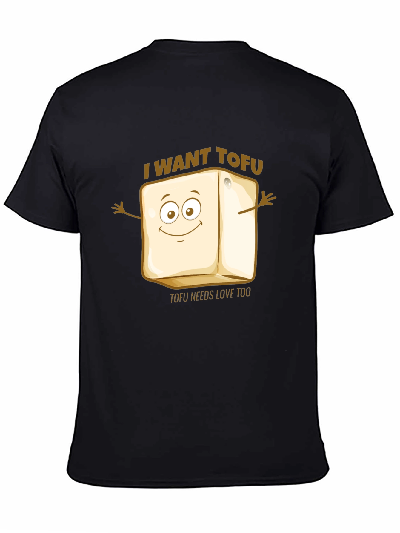 I Want Tofu Graphic T-Shirt