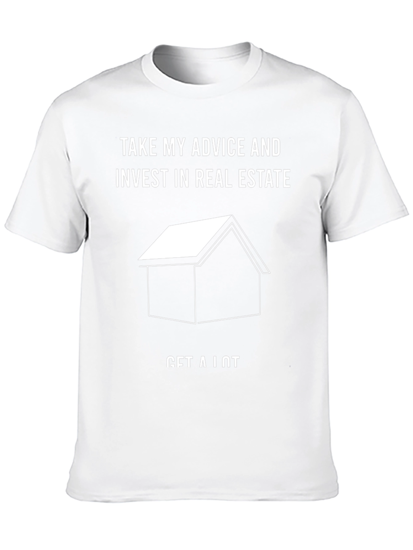 Invest in Real Estate T-Shirt