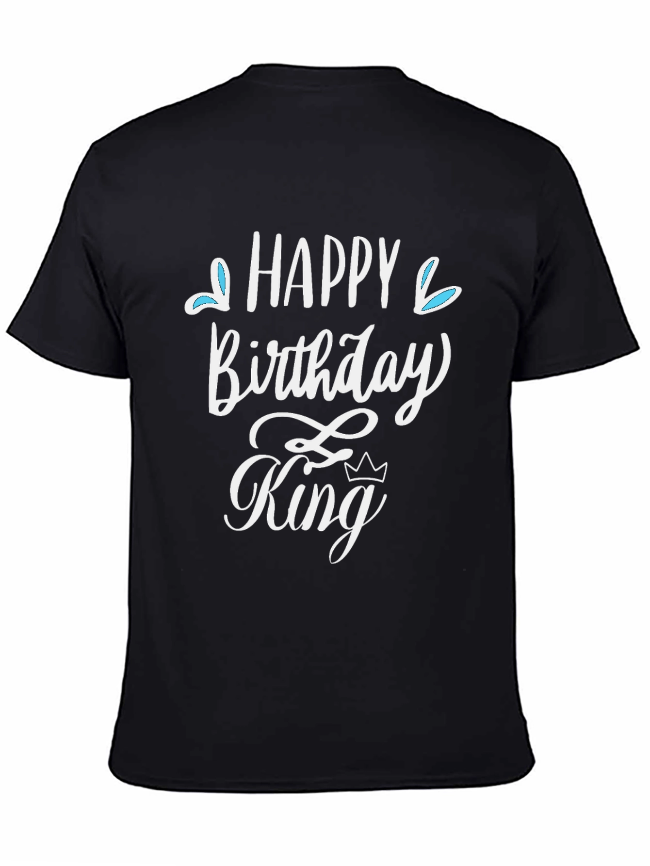 Happy Birthday King T-Shirt Black