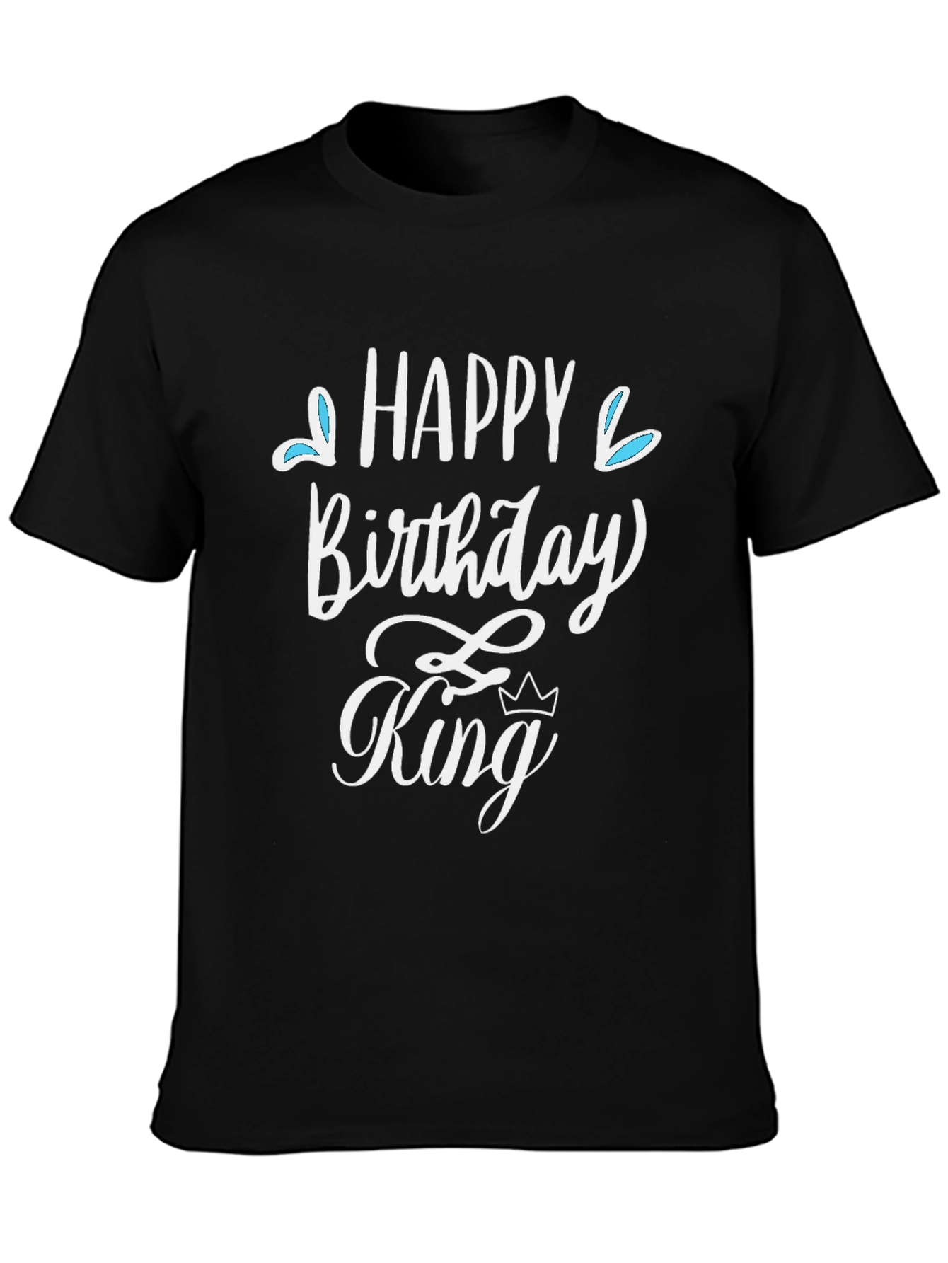 Happy Birthday King T-Shirt Black