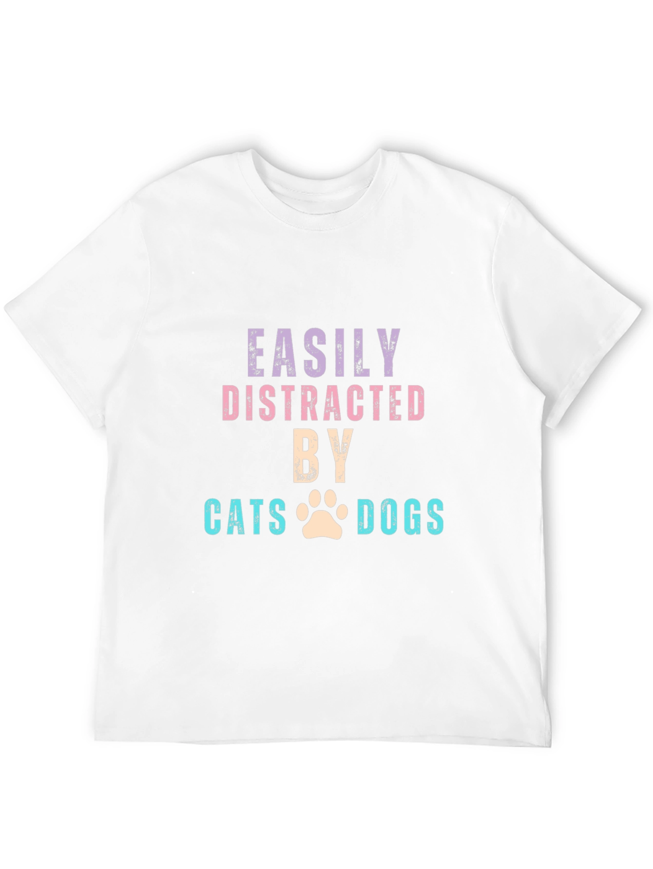 Easily Distracted by Cats & Dogs T-Shirt