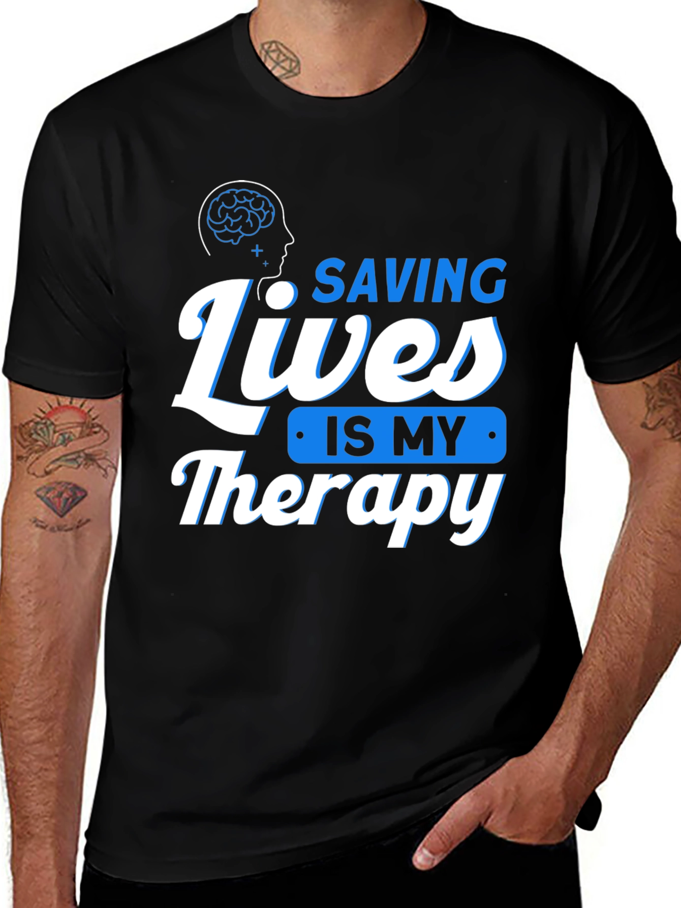 Saving Lives is My Therapy T-Shirt