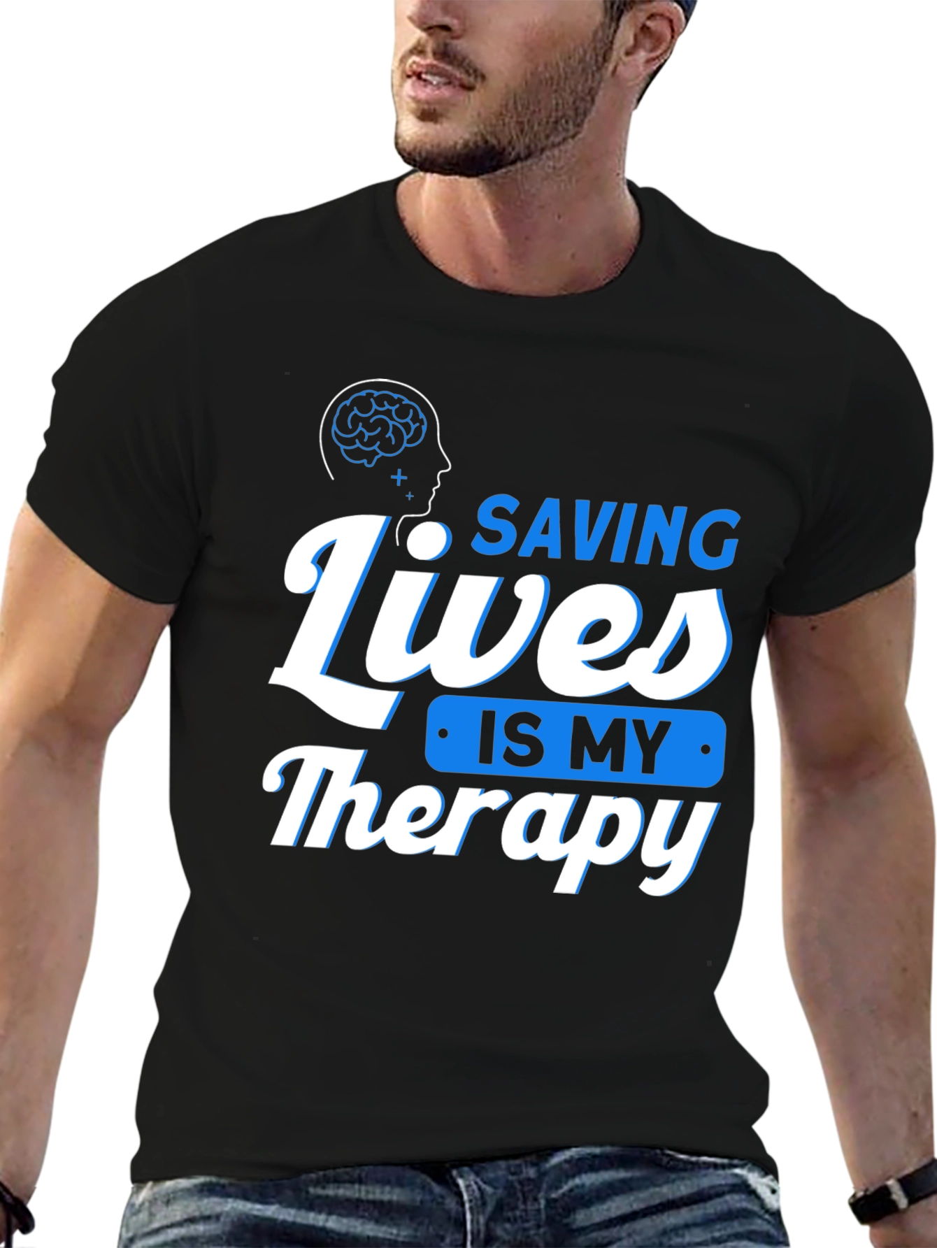 Saving Lives is My Therapy T-Shirt