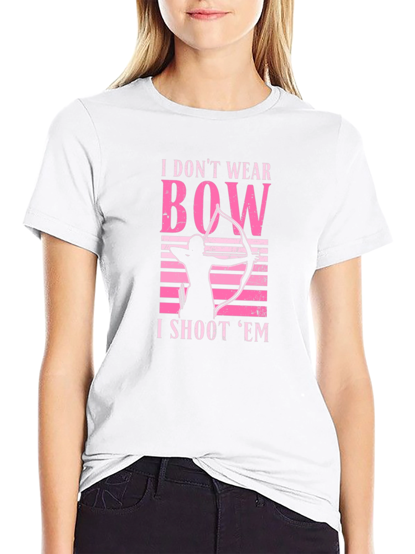 Archery T-Shirt - I Dont Wear Bows