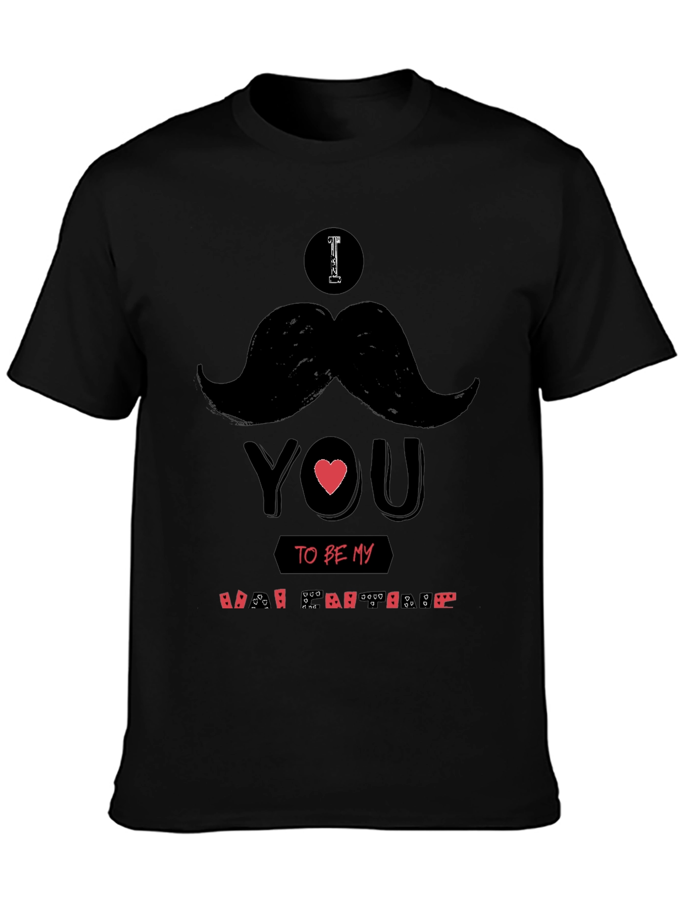 Mustache Valentines Day Black T-Shirt