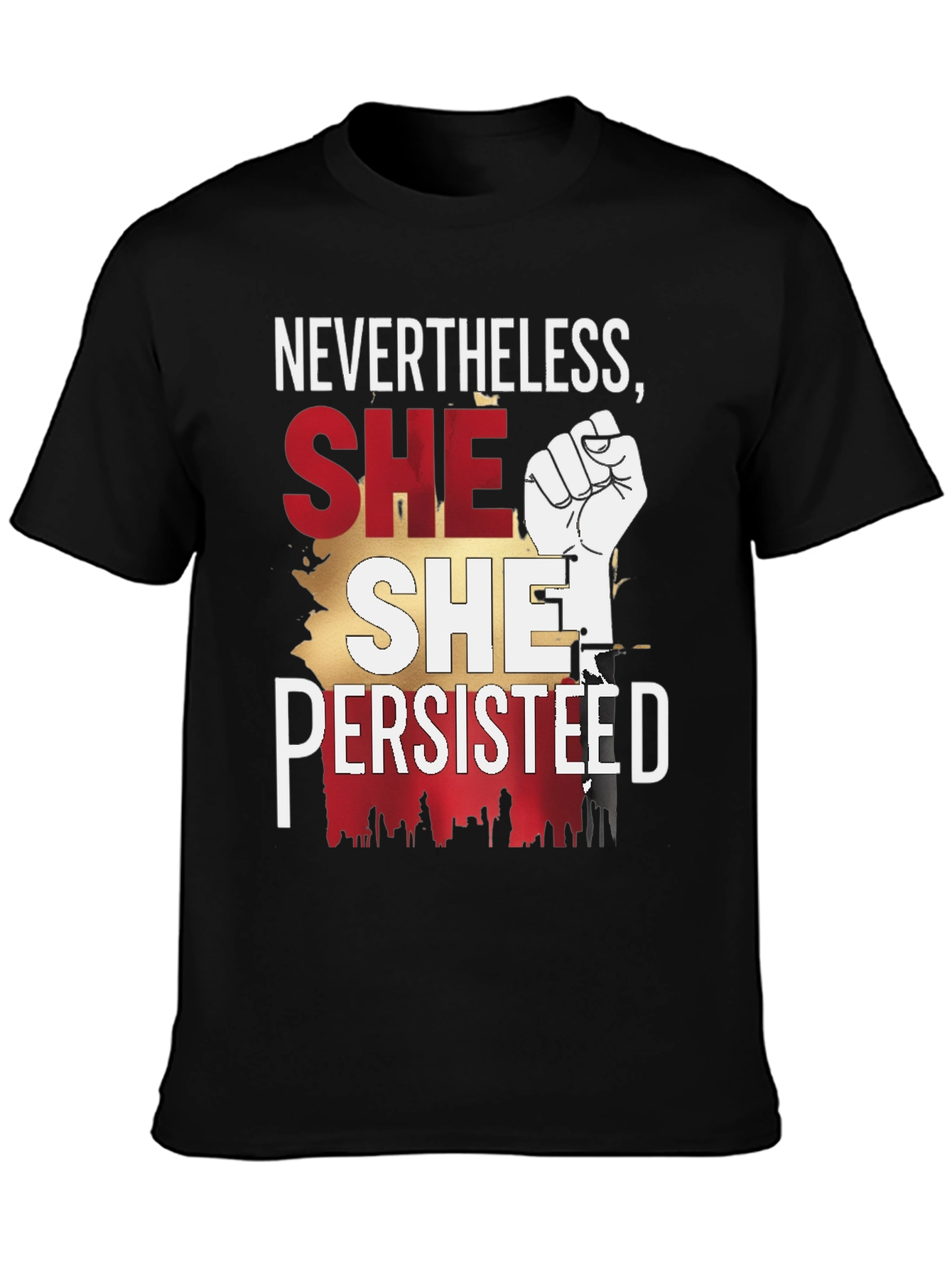 Nevertheless She Persisted Graphic Tee