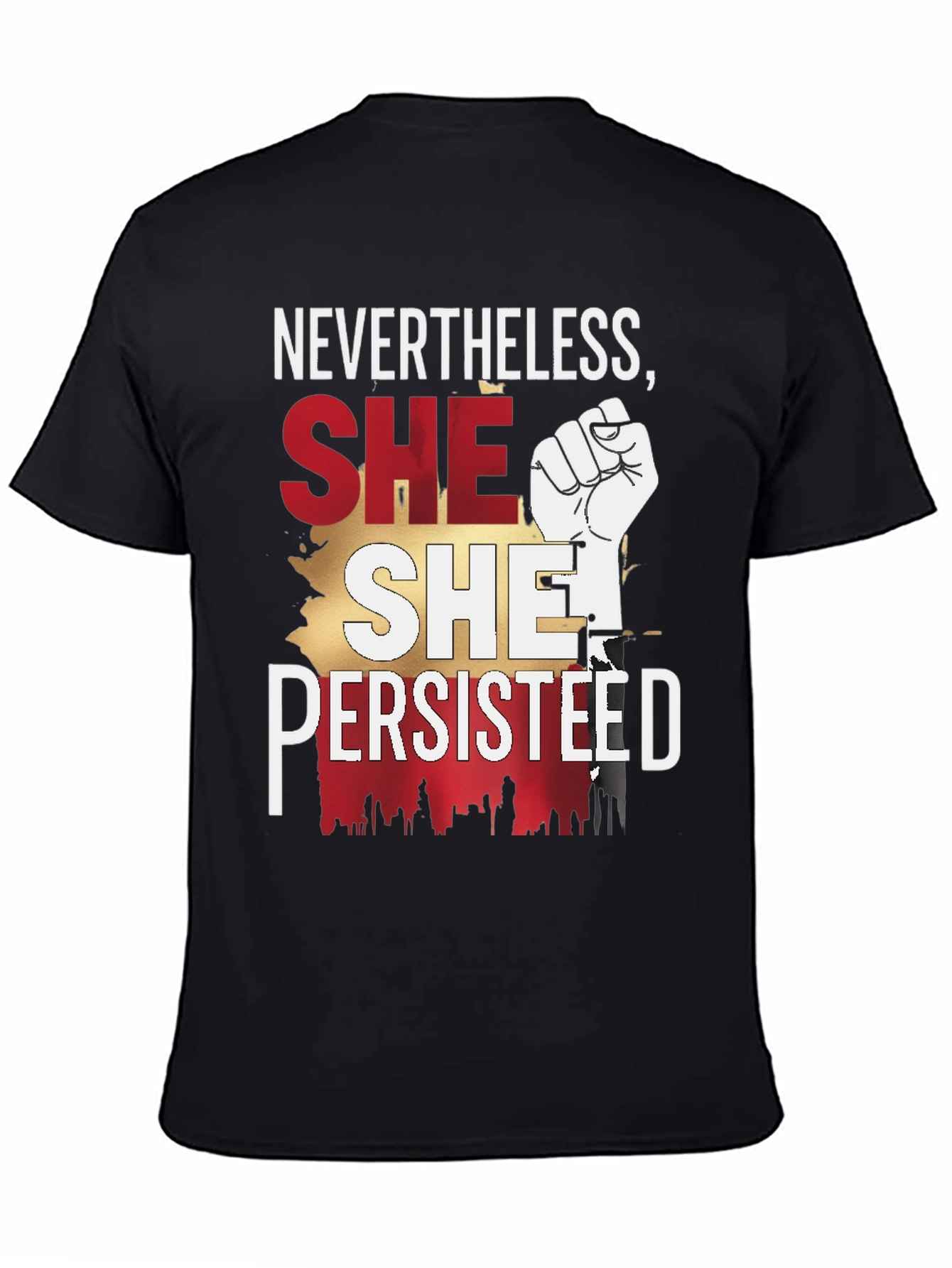 Nevertheless She Persisted Graphic Tee