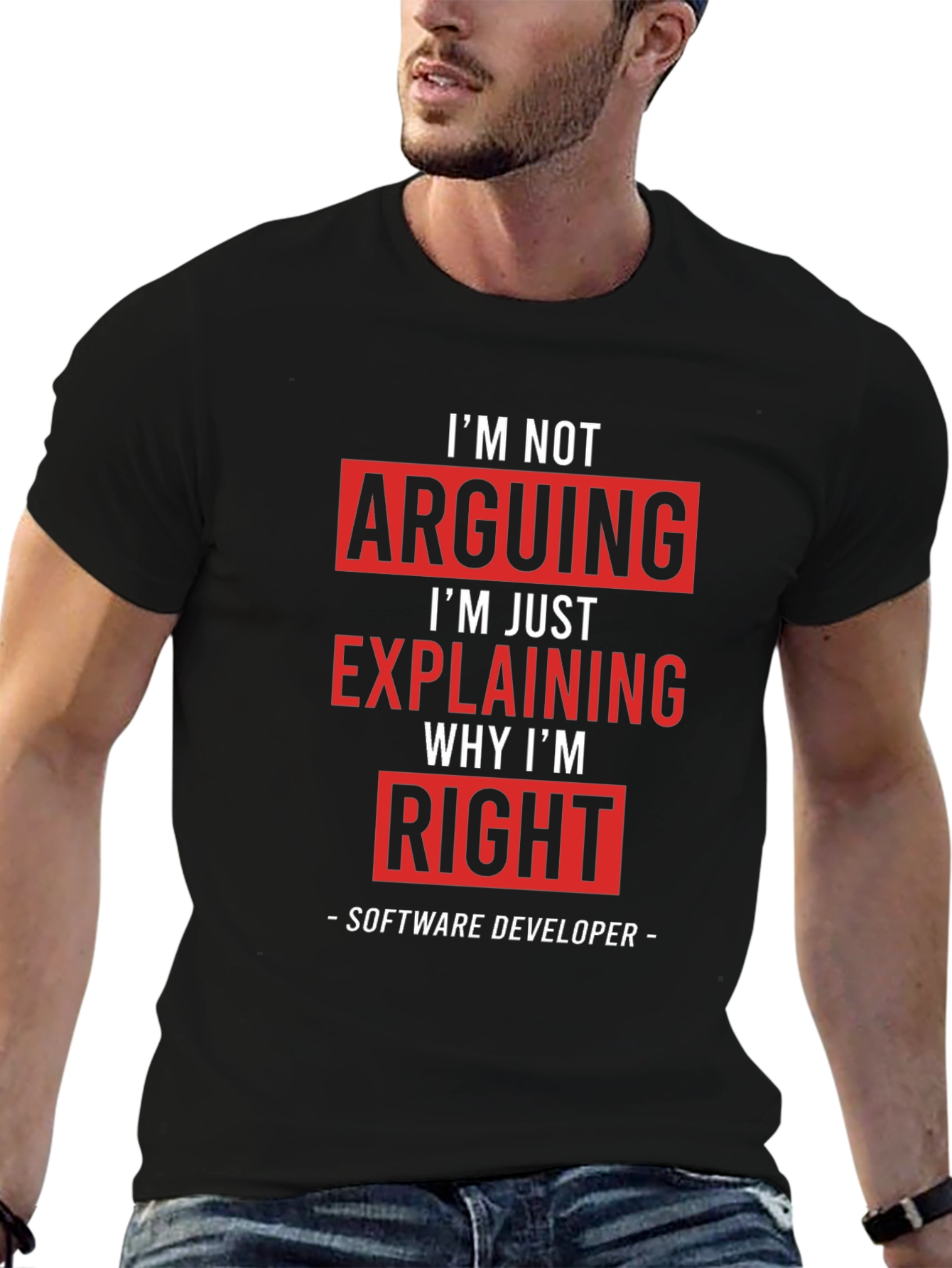 Software Developer T-Shirt: Im Not Arguing Im Explaining