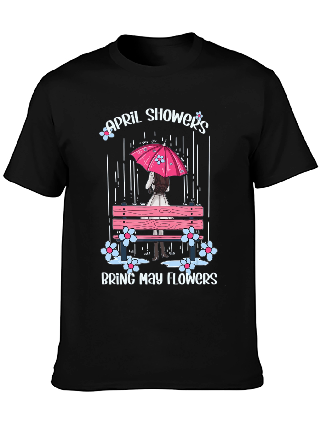 April Showers Bring May Flowers T-Shirt