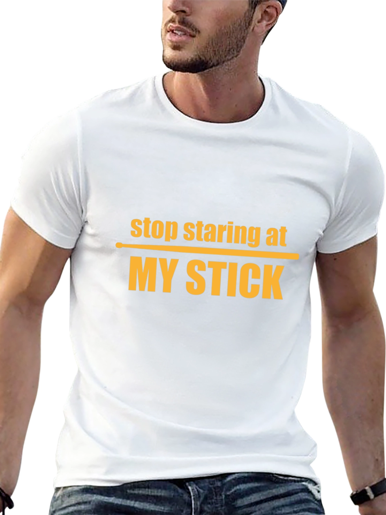 Stop Staring At My Stick Graphic T-Shirt