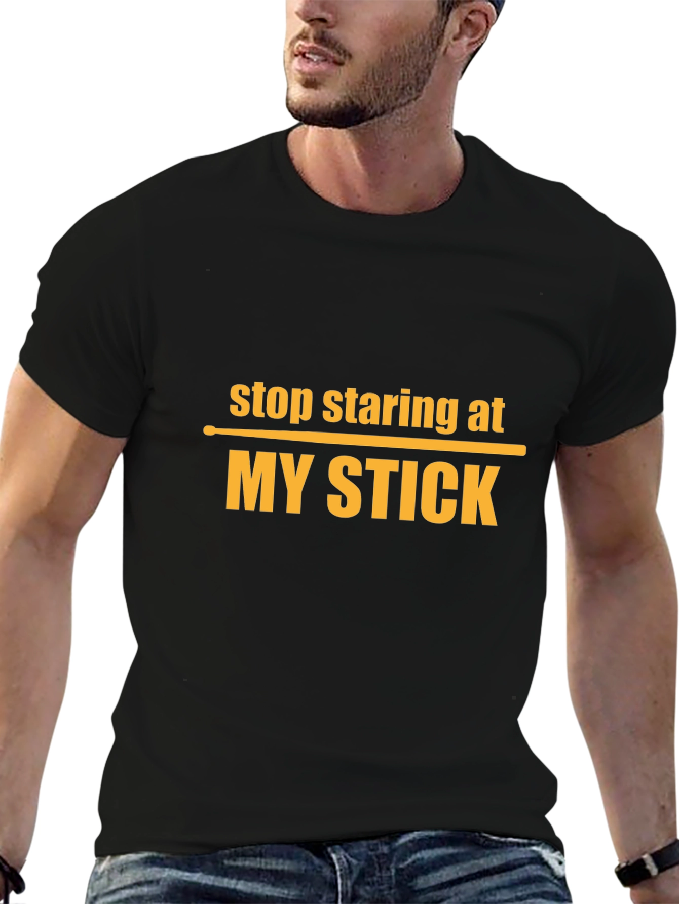 Stop Staring At My Stick Graphic T-Shirt