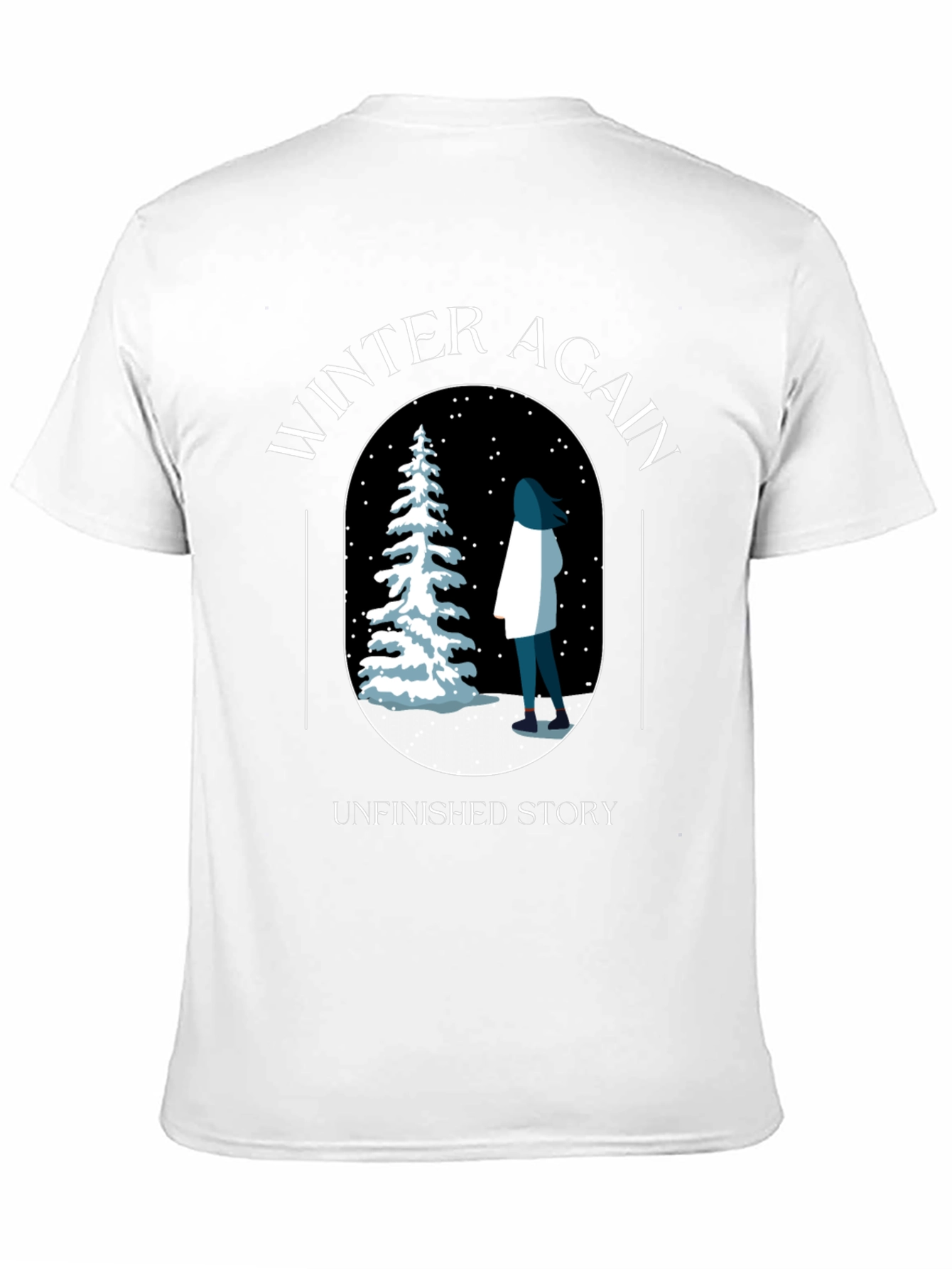 Winter Again T-Shirt - Unfinished Story Design