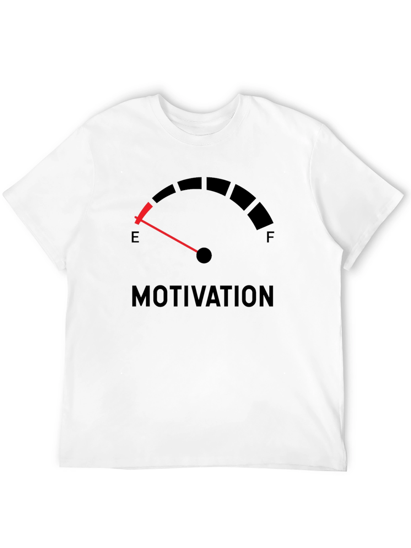 Motivation Empty Gauge Graphic T-Shirt