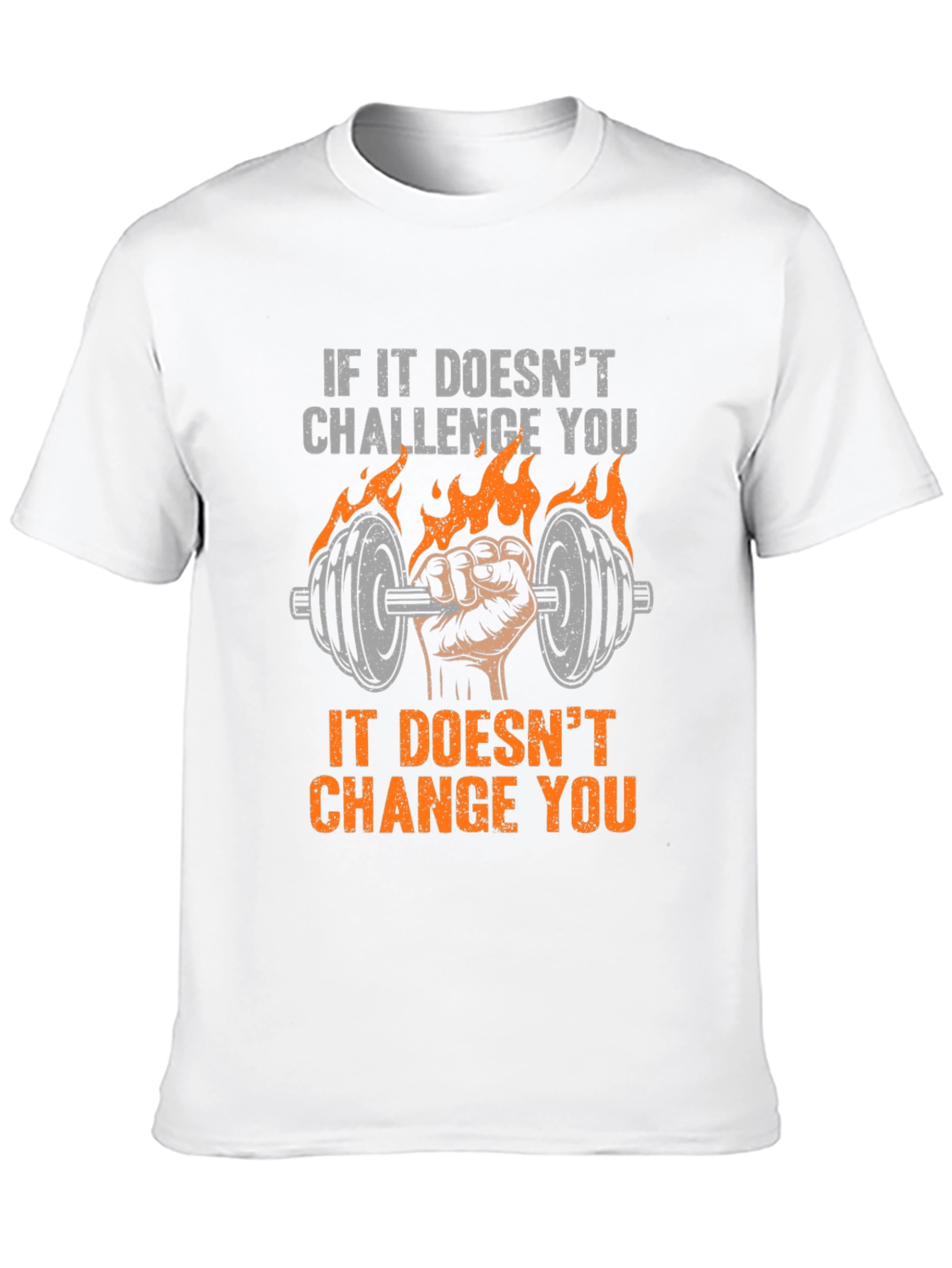 Challenge Changes T-Shirt - Gym Workout Motivation