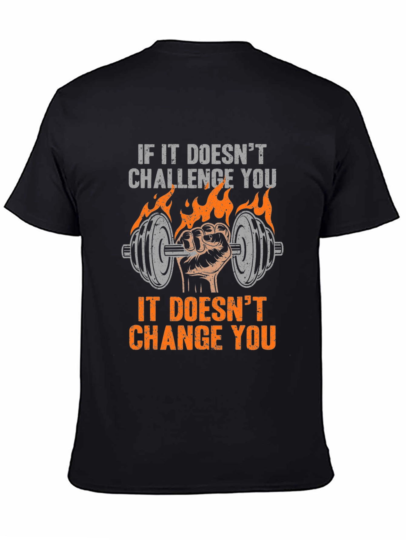 Challenge Changes T-Shirt - Gym Workout Motivation
