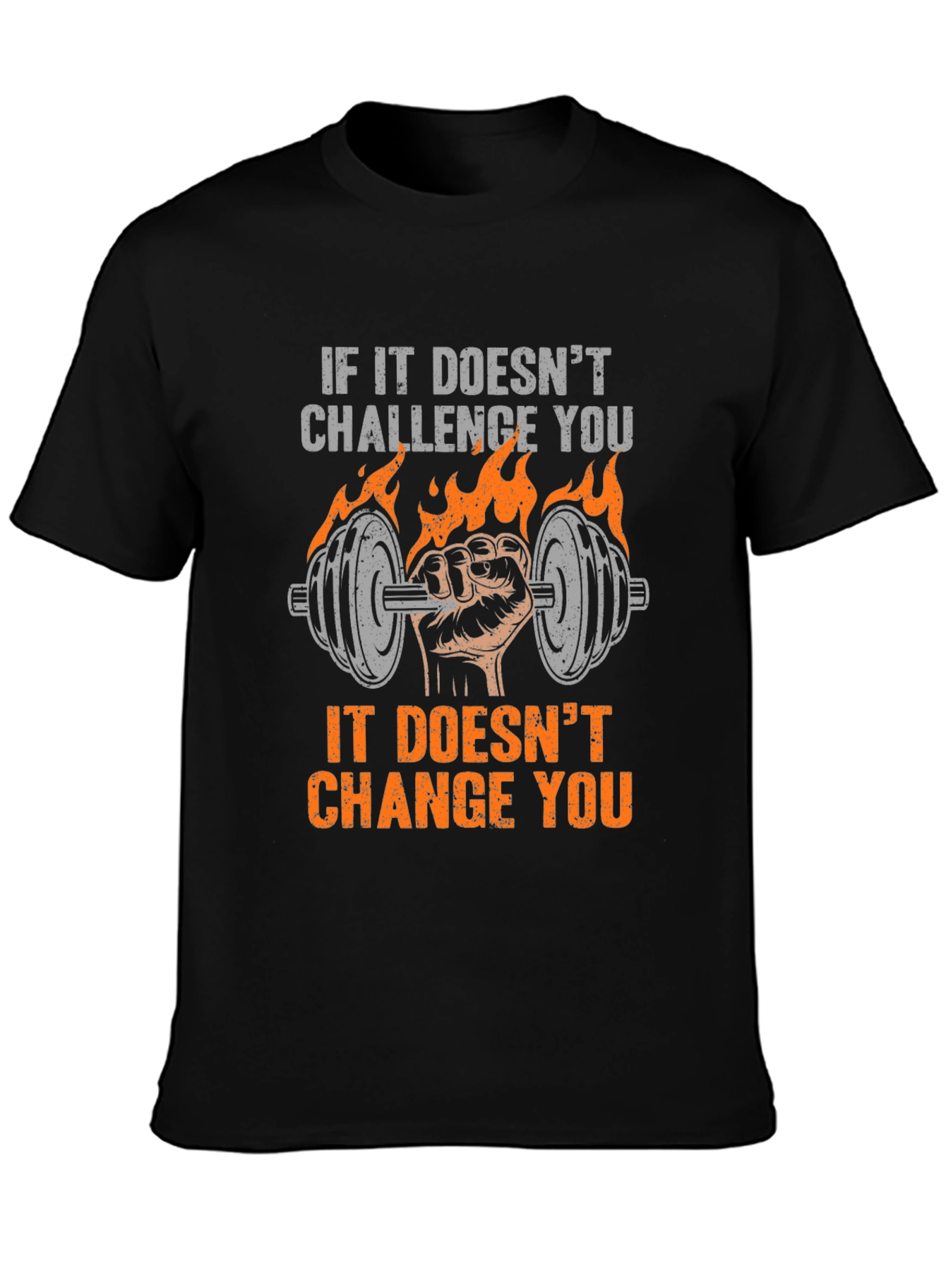 Challenge Changes T-Shirt - Gym Workout Motivation