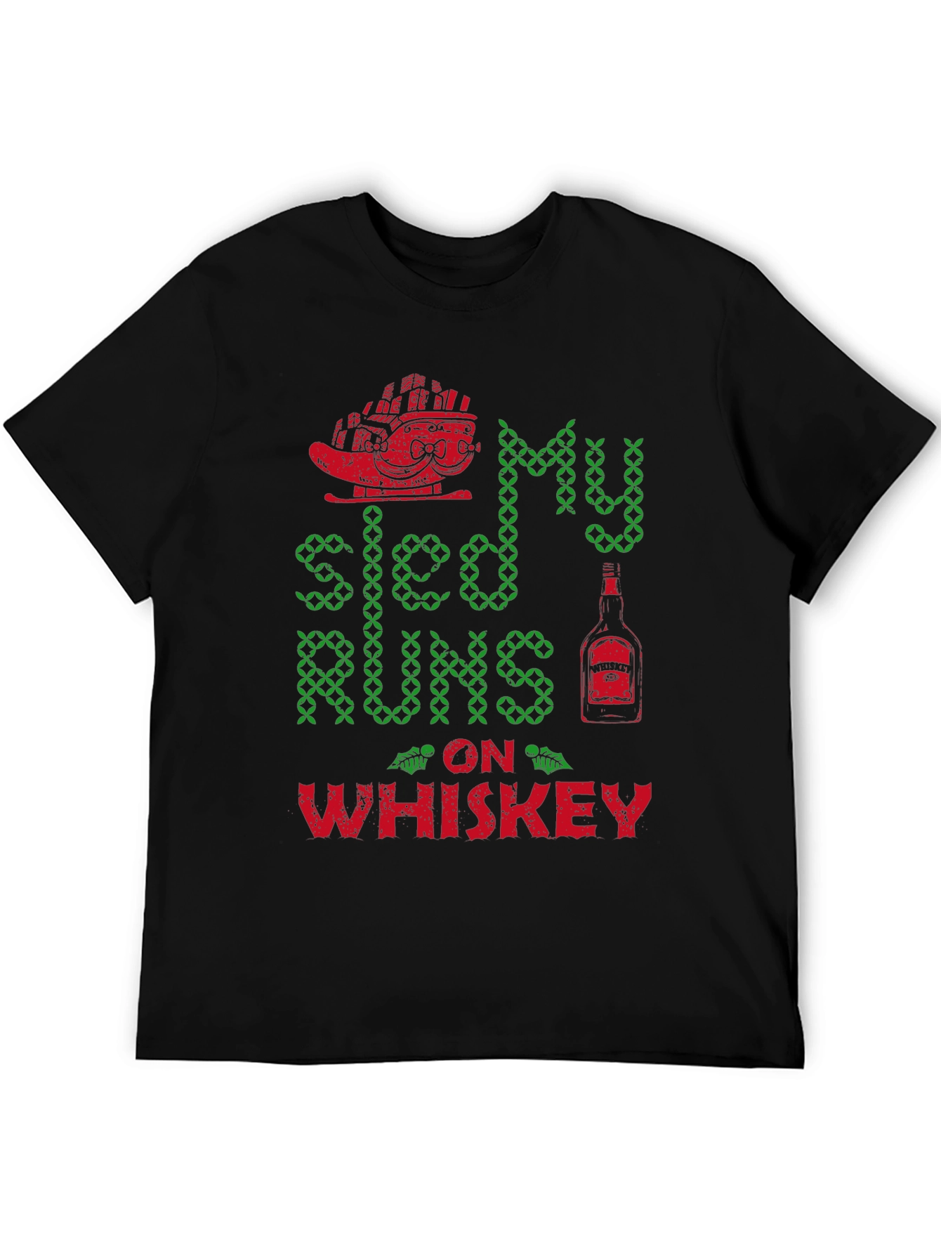 My Sled Runs on Whiskey Graphic T-Shirt