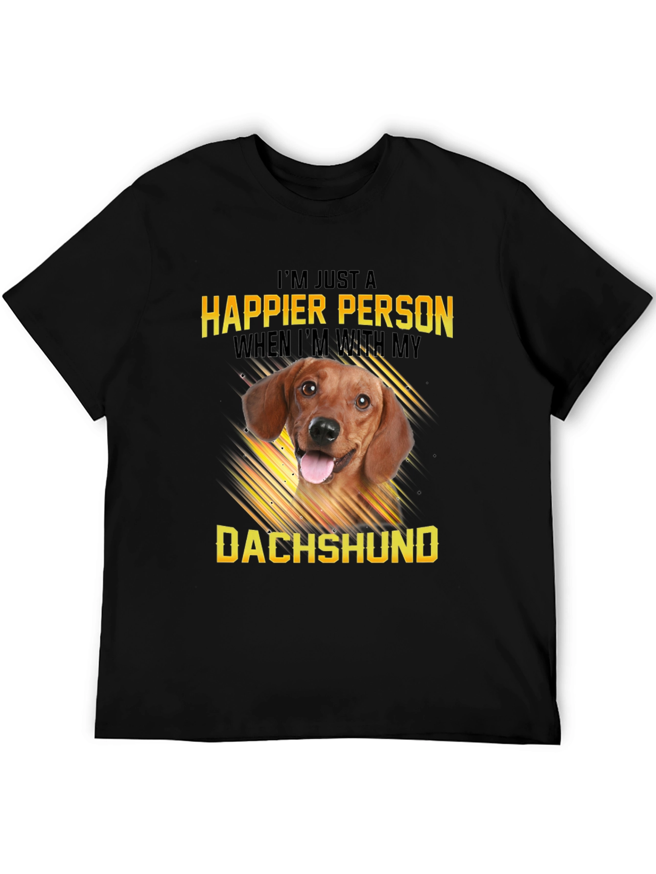 Happier Person Dachshund T-Shirt