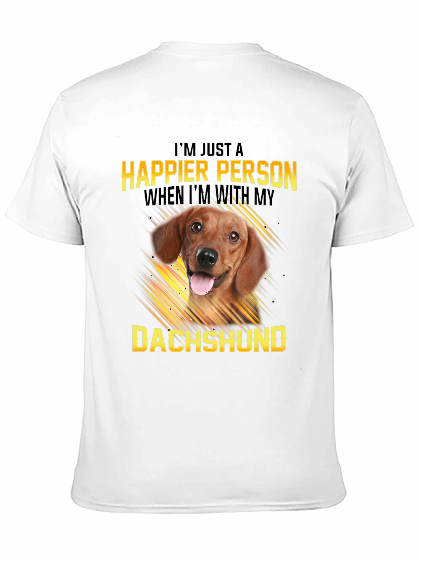Happier Person Dachshund T-Shirt