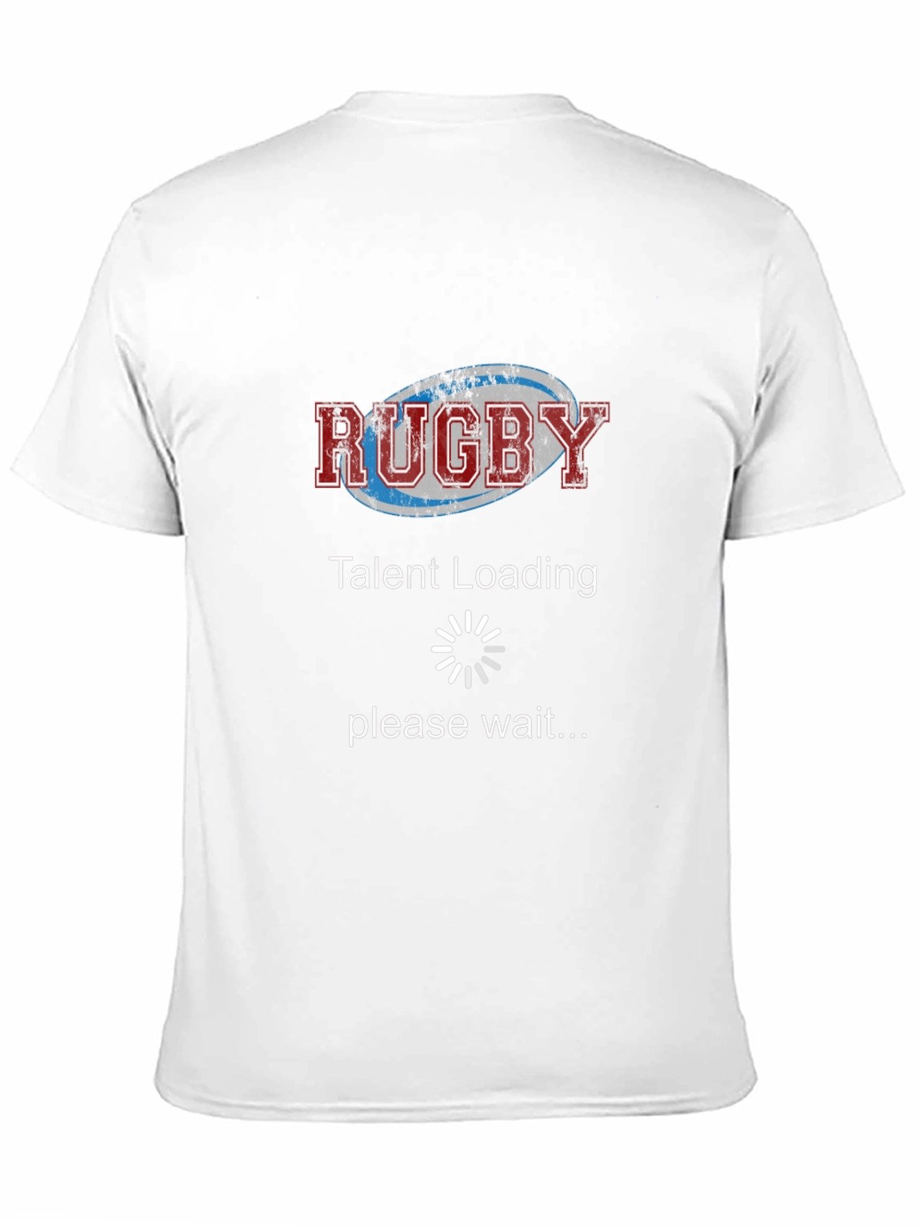Rugby Talent Loading T-Shirt