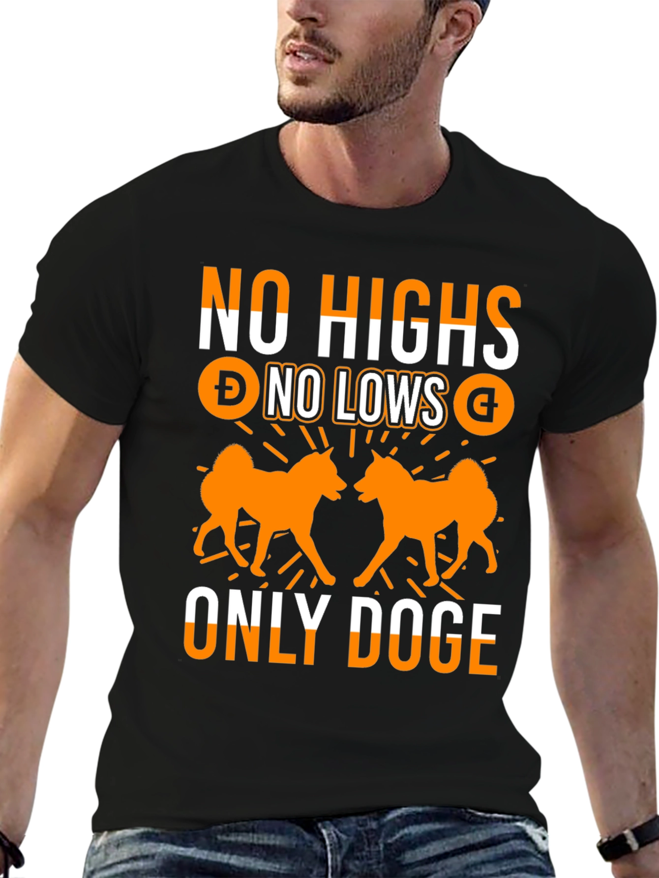 No Highs No Lows Only Doge T-Shirt
