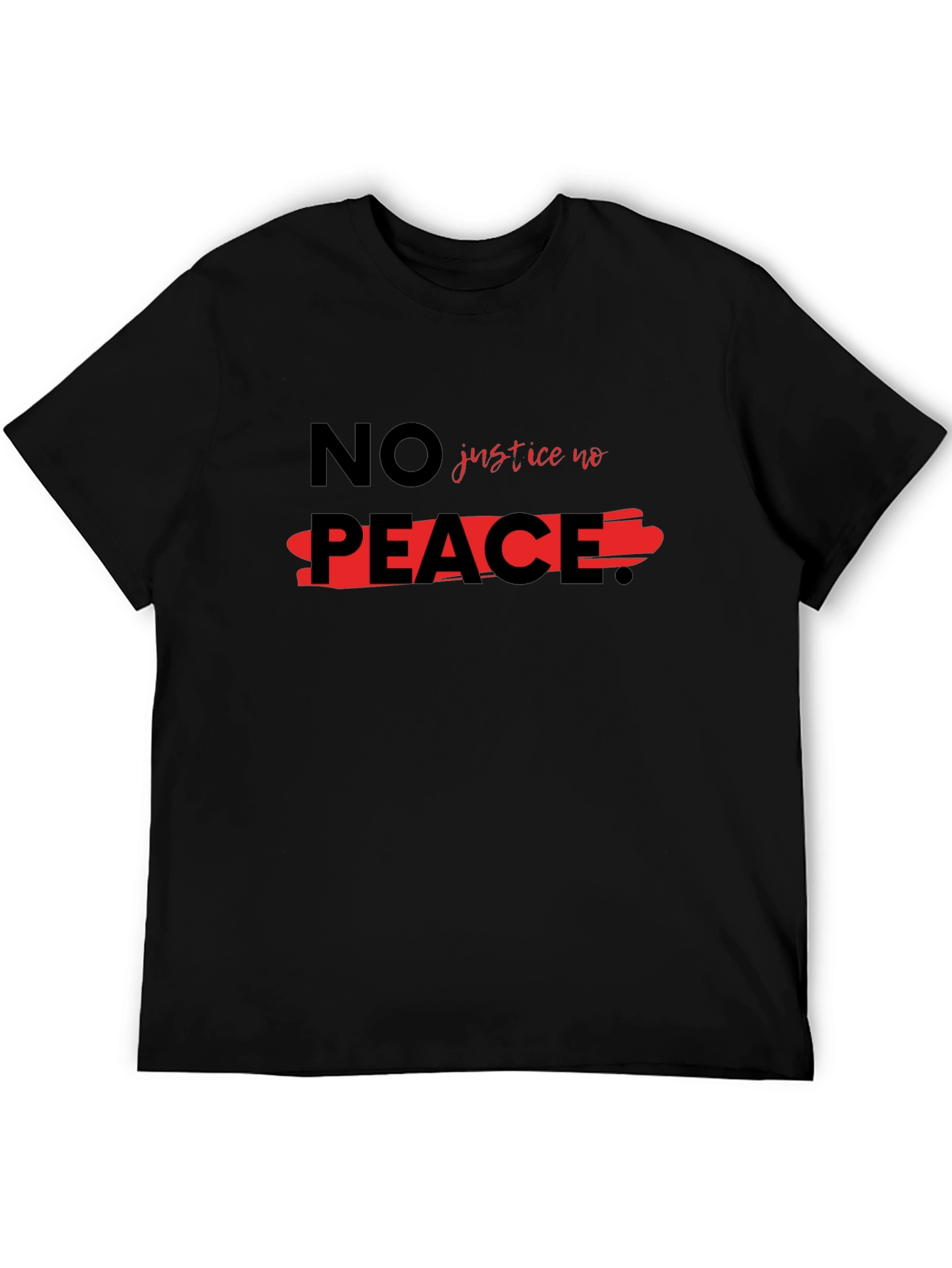 No Justice No Peace Black T-Shirt